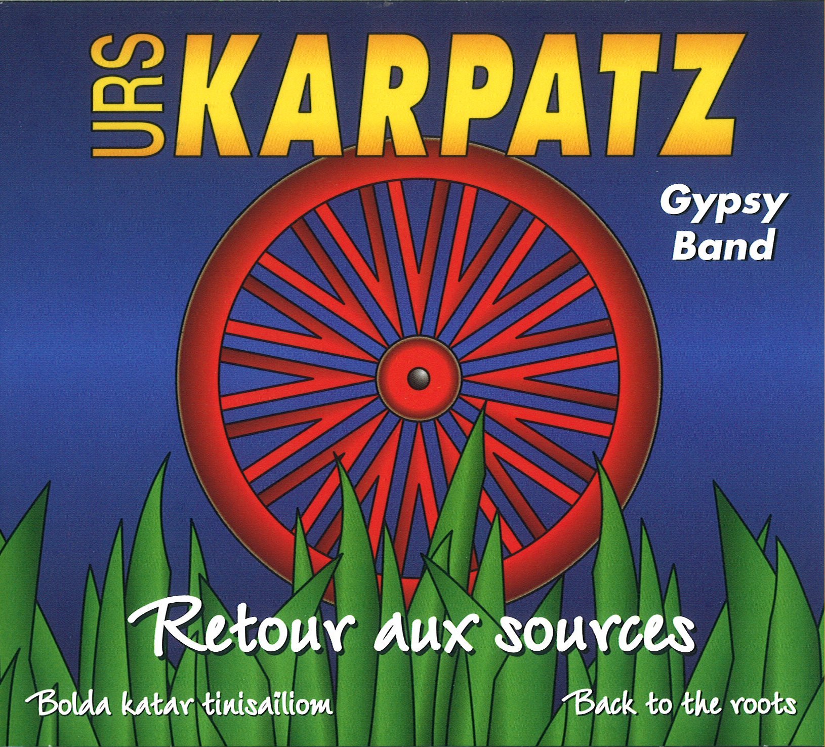 Retour Aux Sources [Audio CD] Urs Karpatz