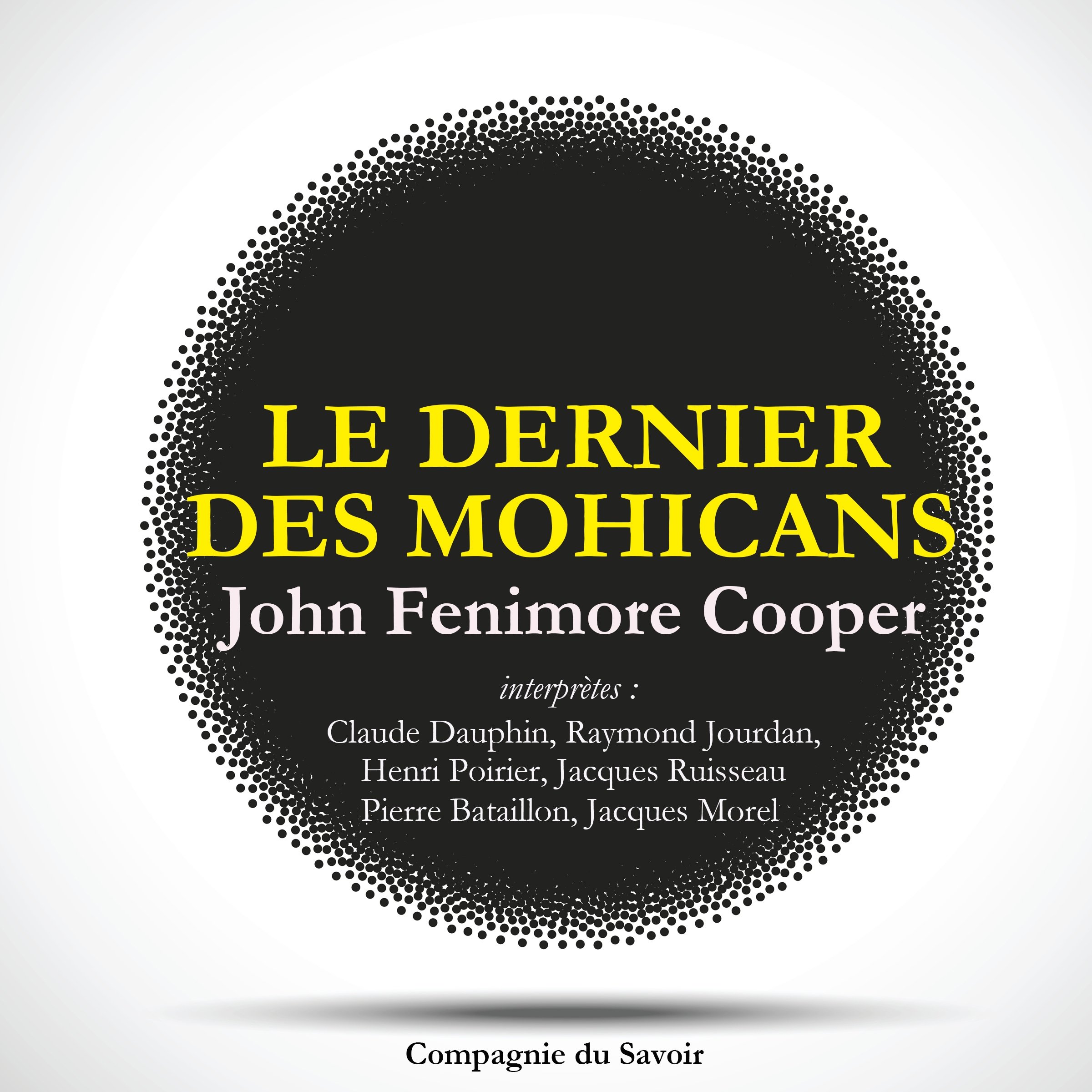 Le dernier des Mohicans