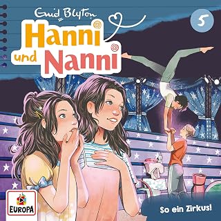 Hanni und Nanni (Neue Abenteuer) 05: So ein Zirkus!