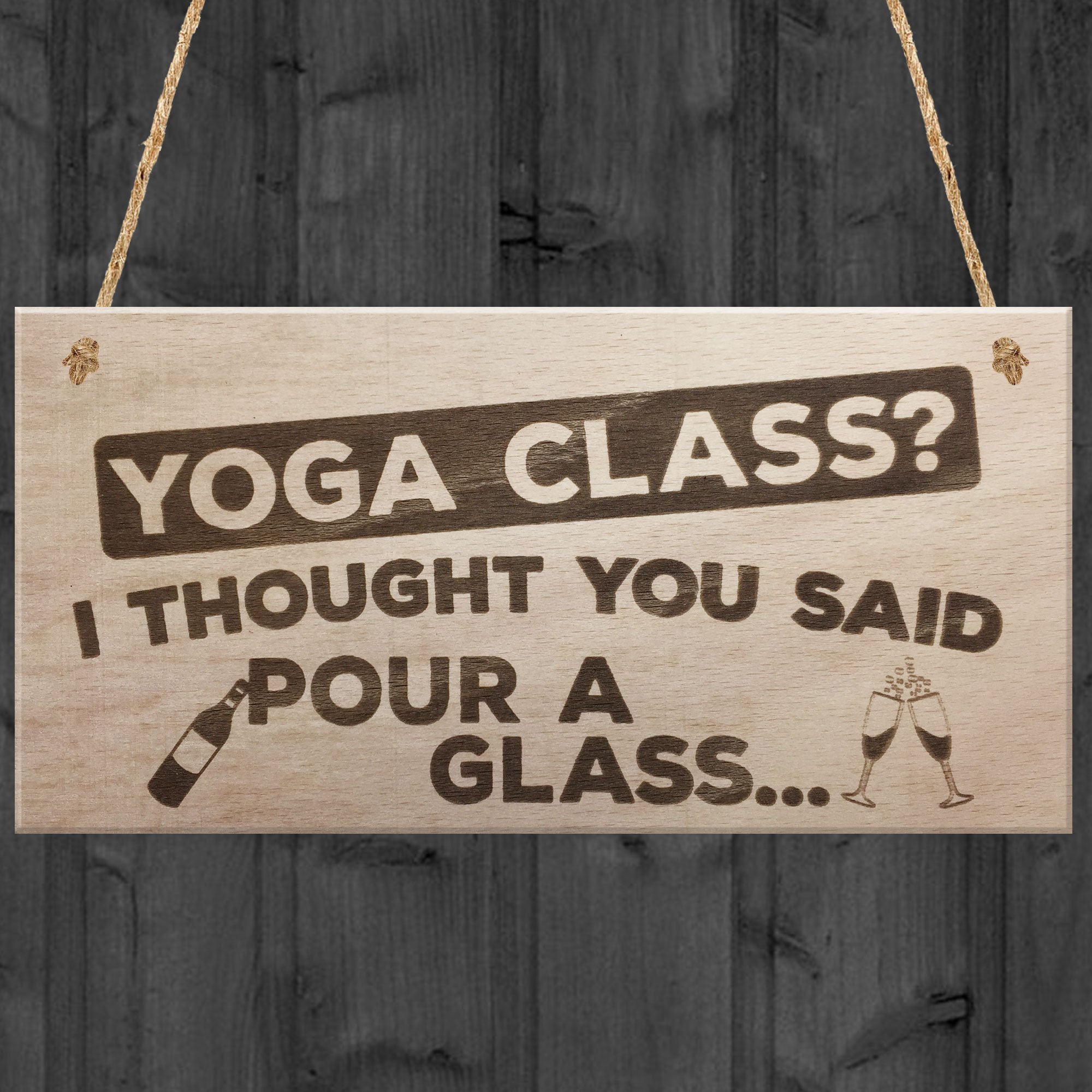 Red Ocean I Thought You Said Pour A Glass Wooden Hanging Plaque Novelty Yoga Gift Sign