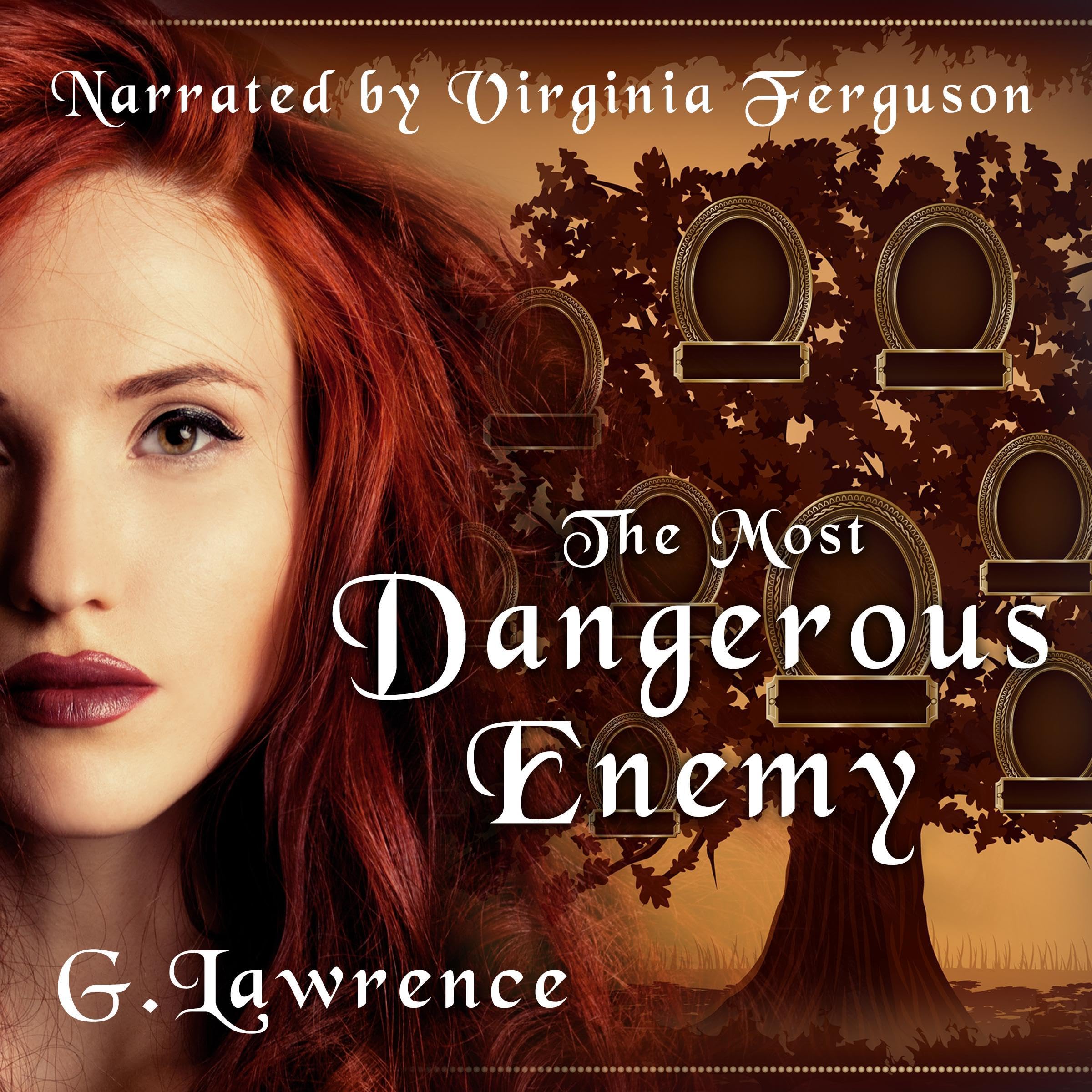 The Most Dangerous Enemy