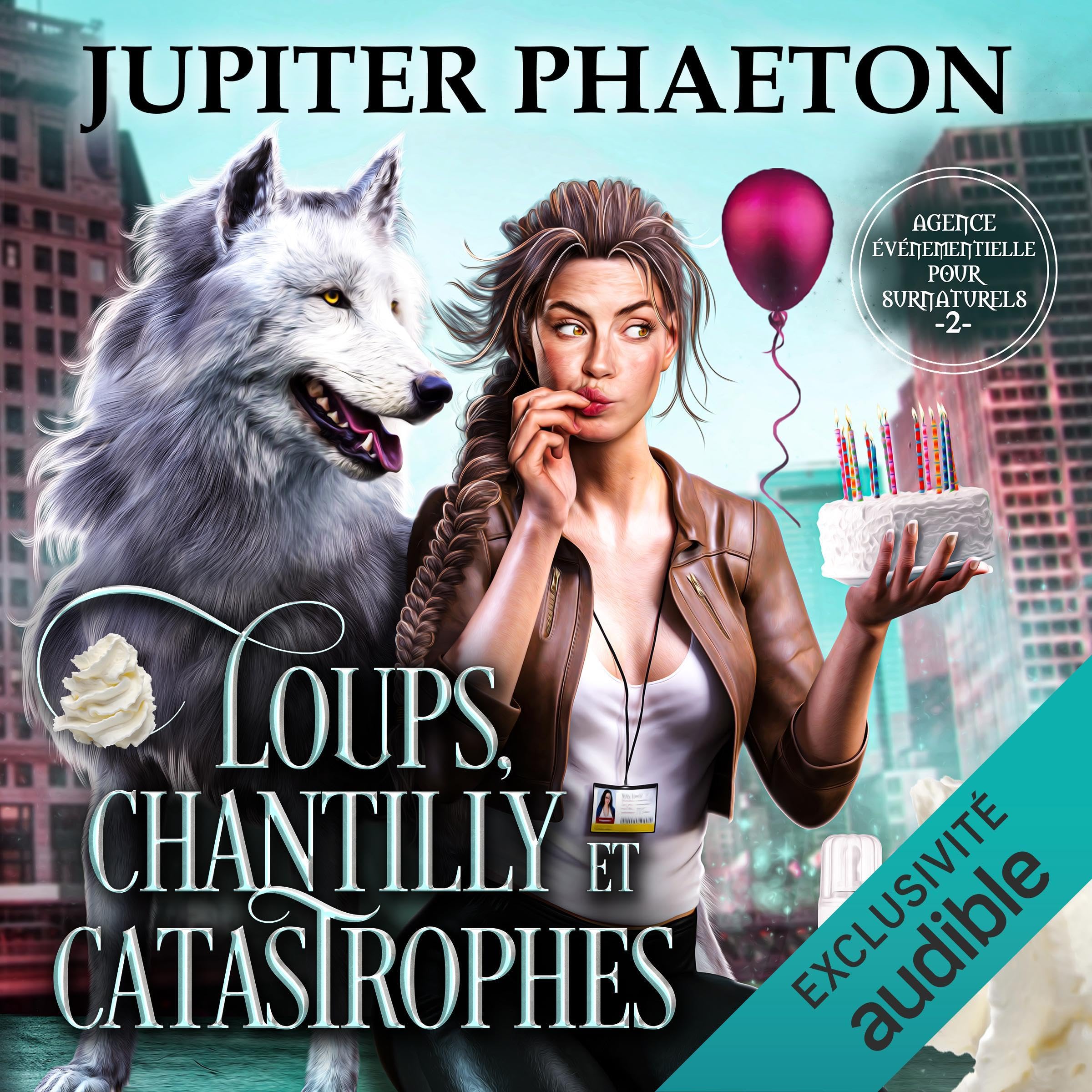 Cover art for Loups, Chantilly et Catastrophes