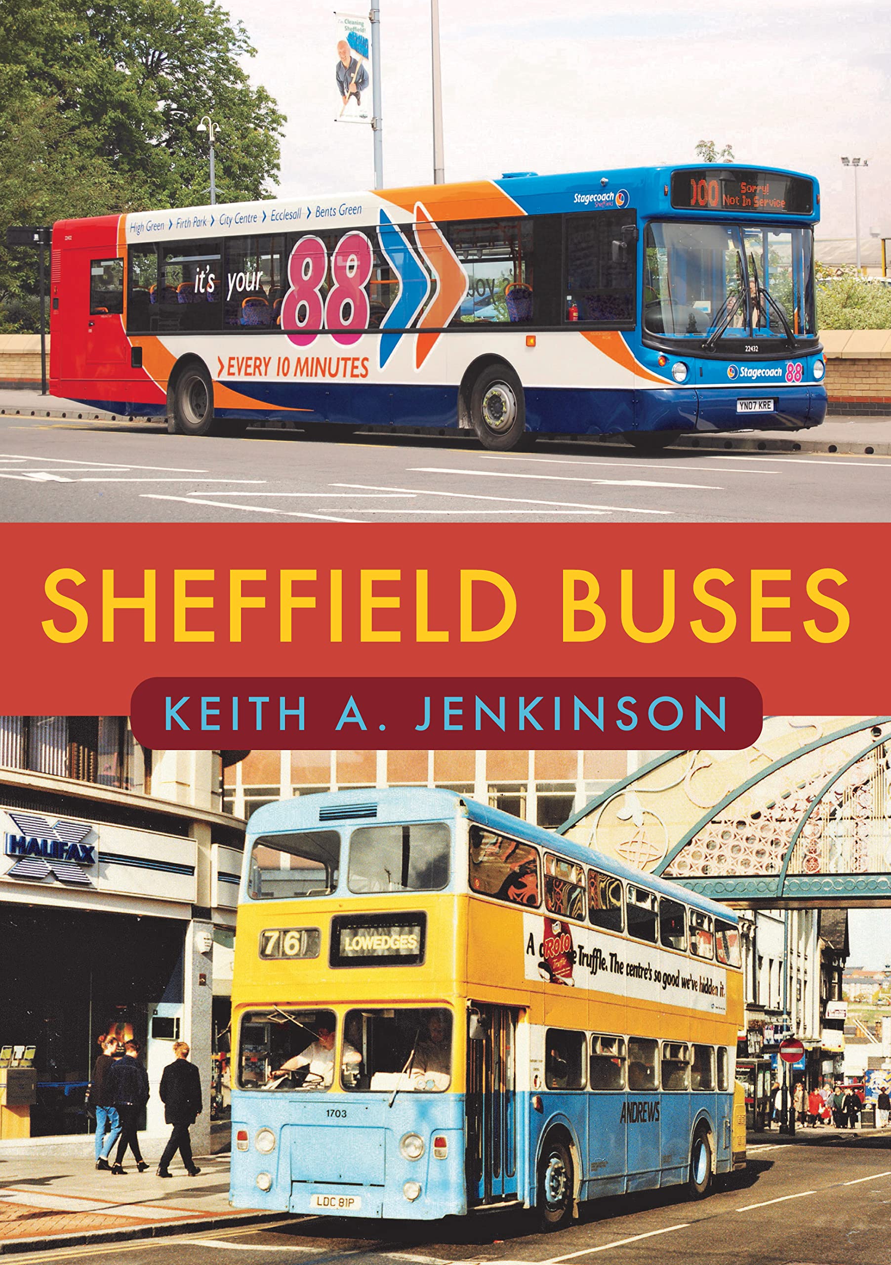 Sheffield Buses by Keith A. Jenkinson (Paperback Book)