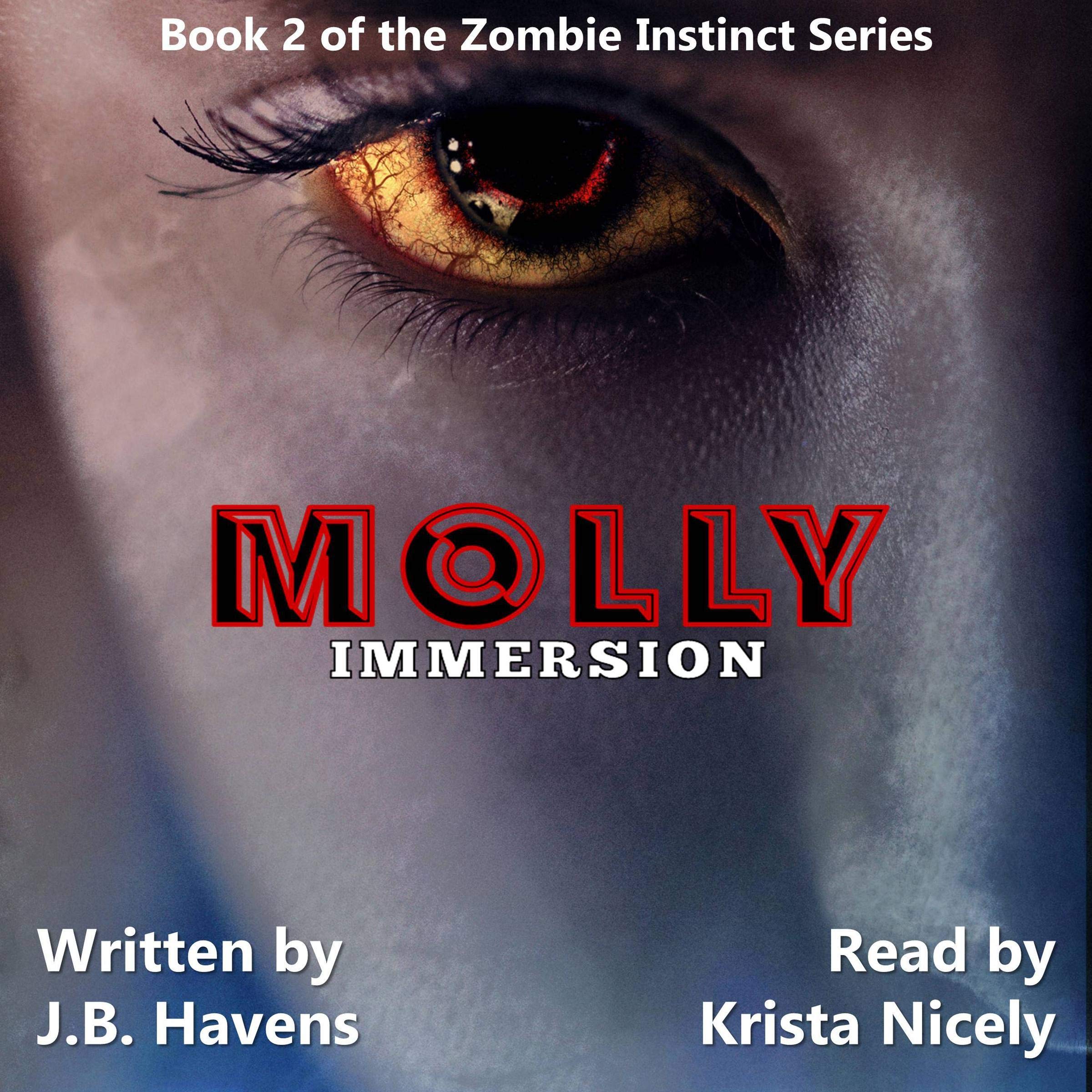 Molly: Immersion