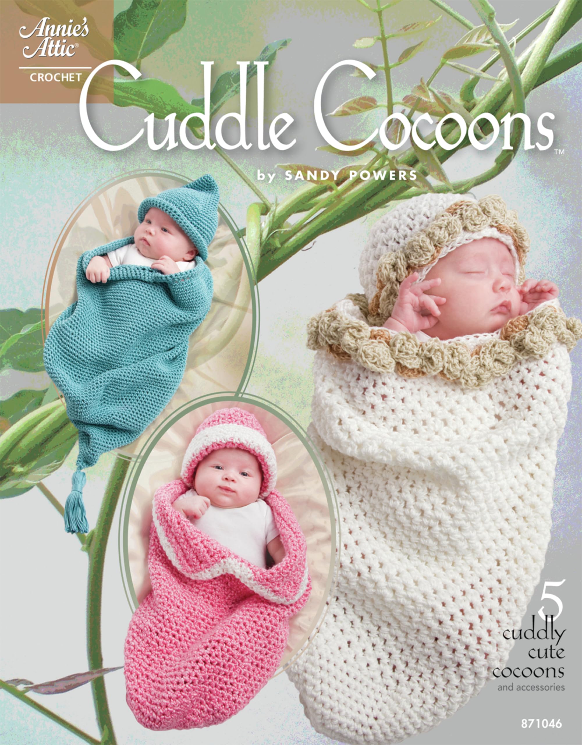 Cuddle Cocoons for Infants (Annie's Attic: Crochet) Paperback – October 8, 2010