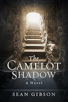 Amazon.com: The Camelot Shadow: A Novel eBook : Gibson, Sean: Kindle Store