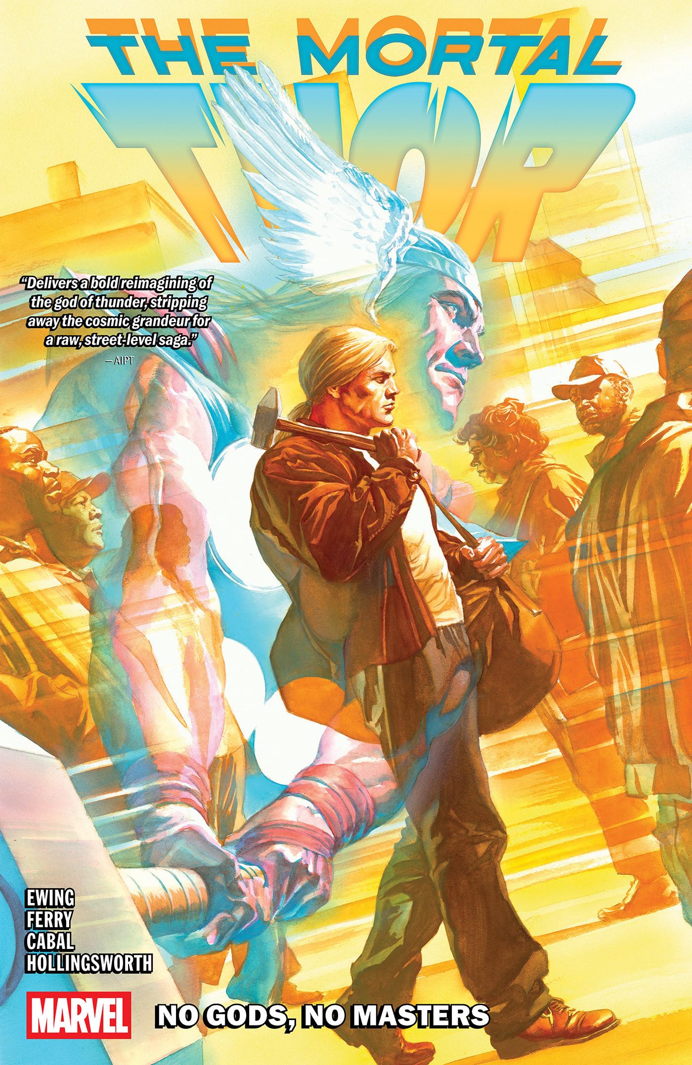 THE MORTAL THOR Volume 1 NO GODS, NO MASTERS Graphic Novel