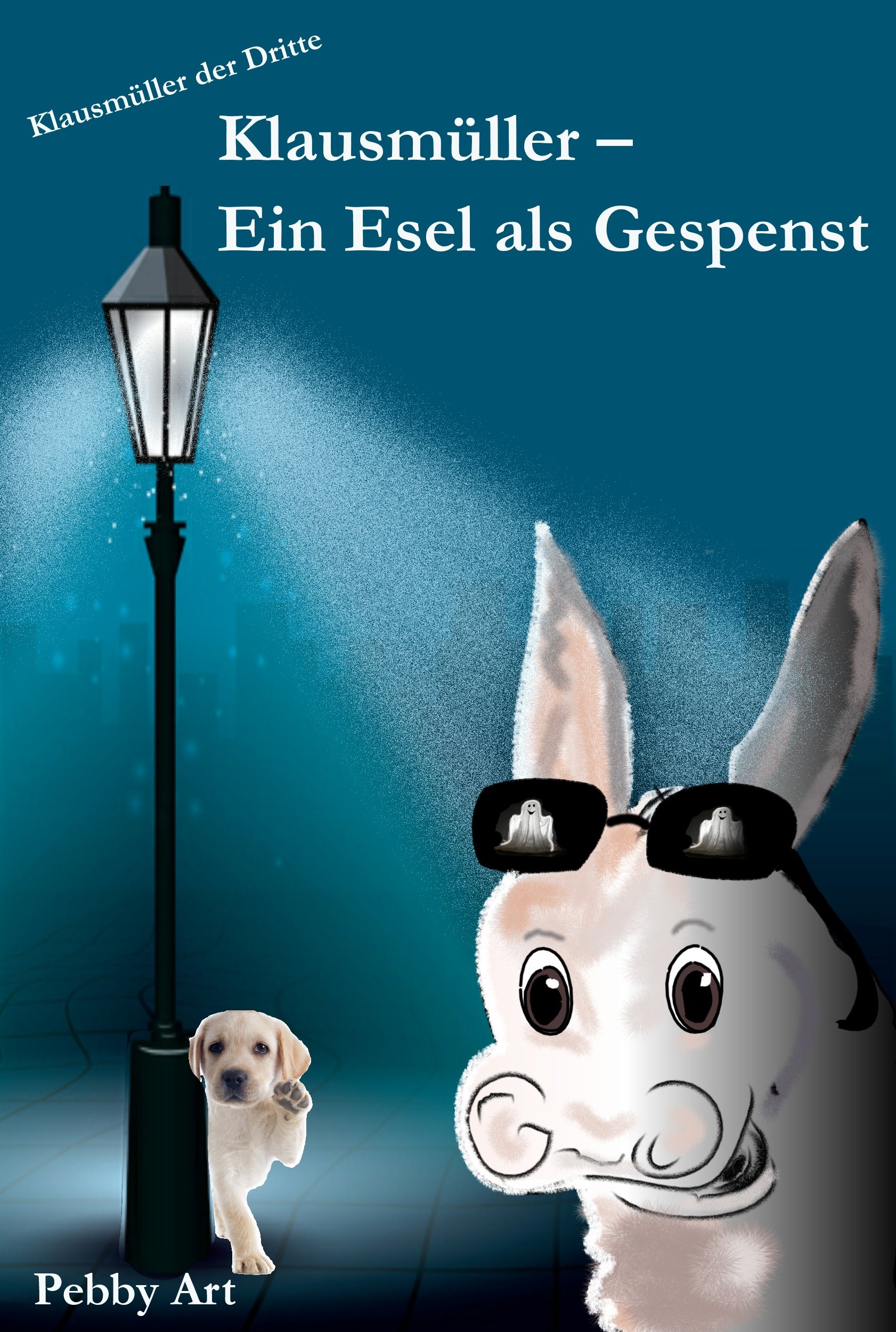 Klausmüller – Ein Esel als Gespenst (German Edition)