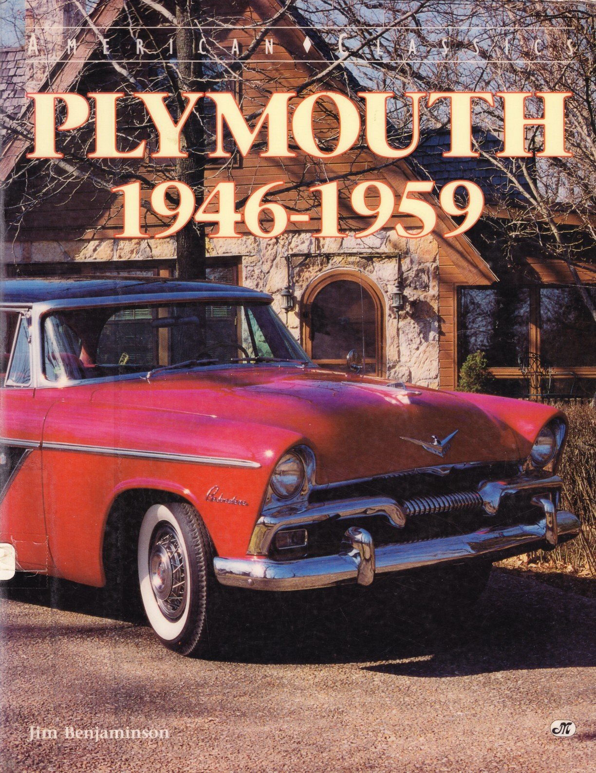 Plymouth 1946-1959 (Motorbooks International American Classics)