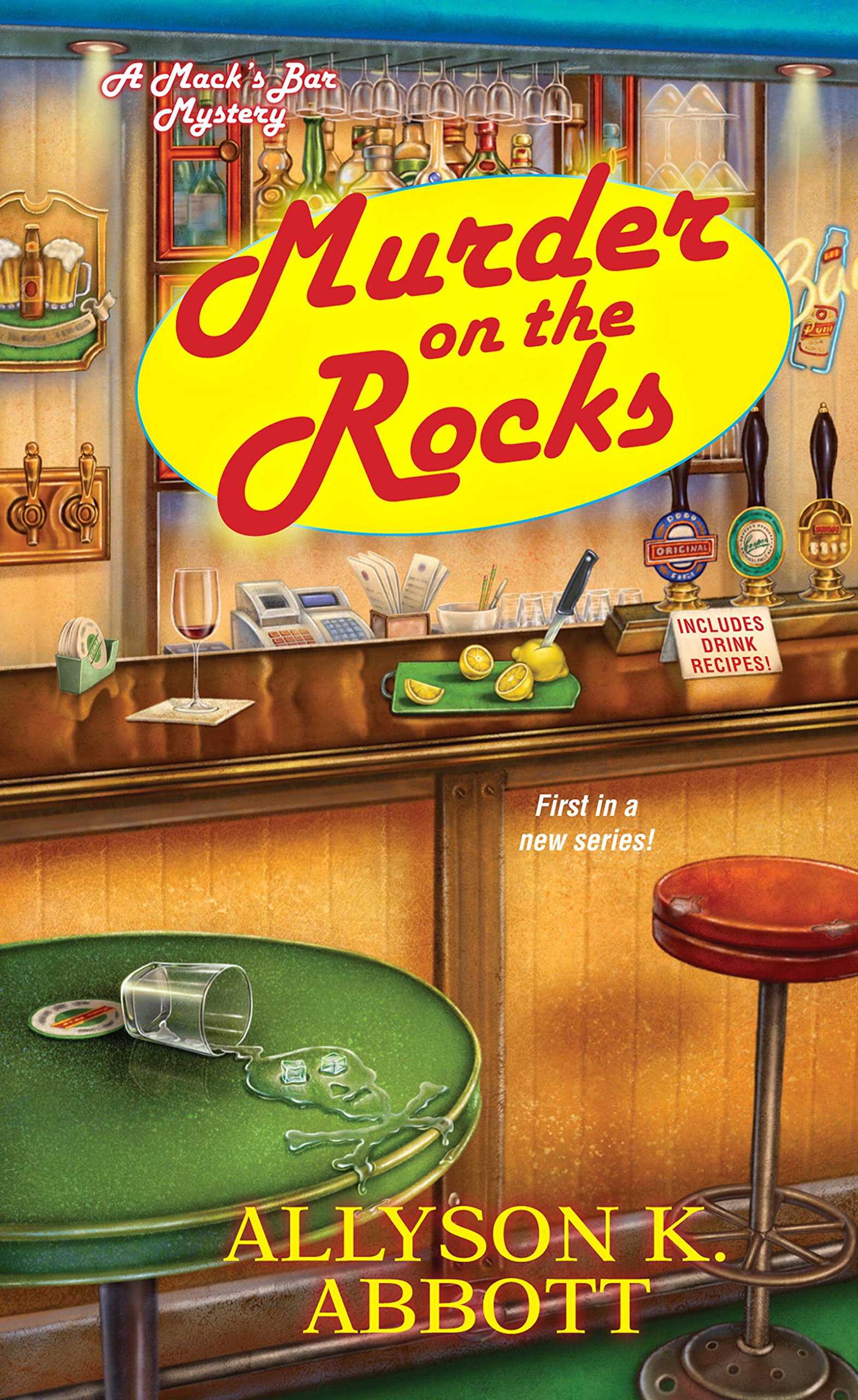 Murder on the Rocks (Mack's Bar Mysteries Book 1)