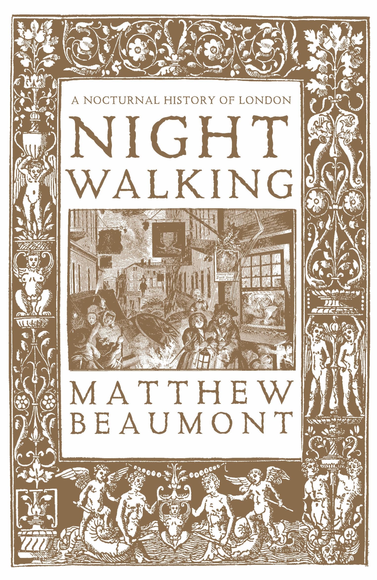 Nightwalking: A Nocturnal History of London