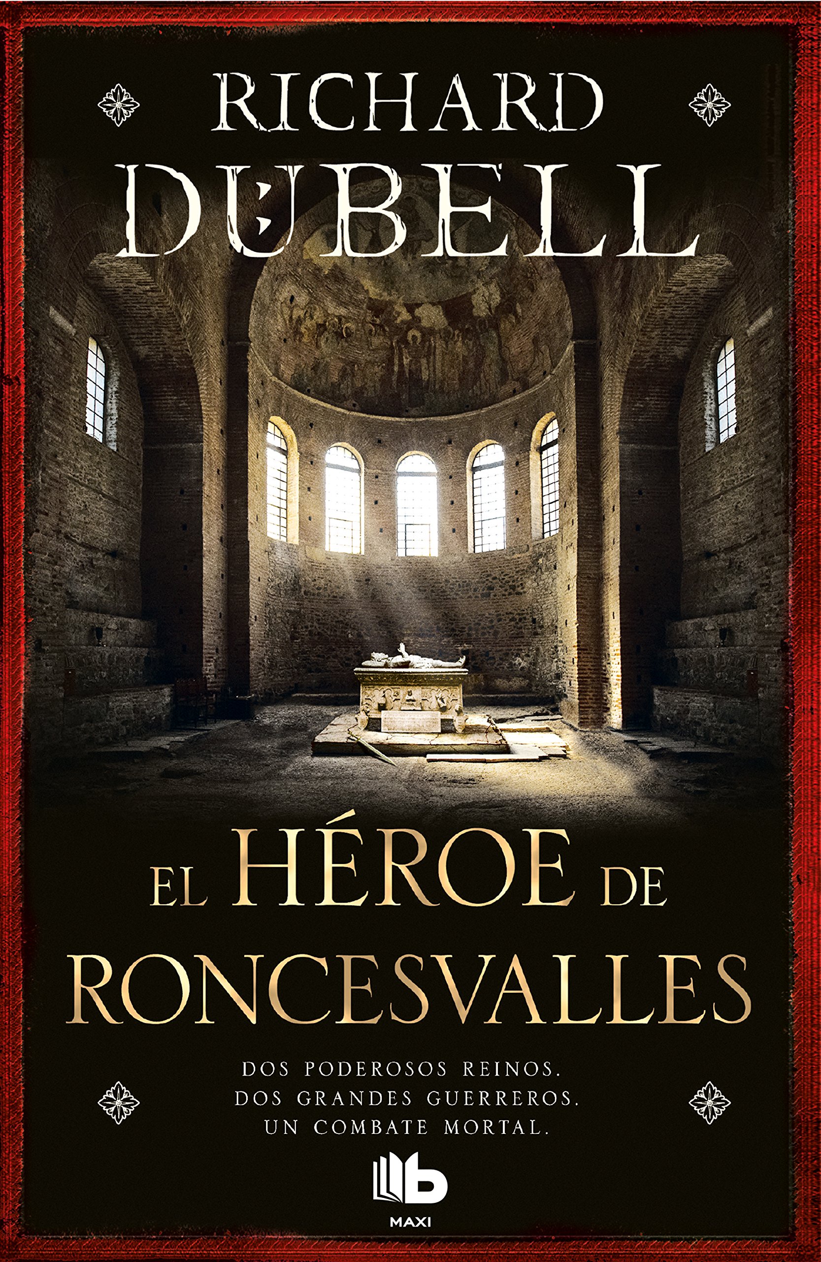 El héroe de Roncesvalles (MAXI)