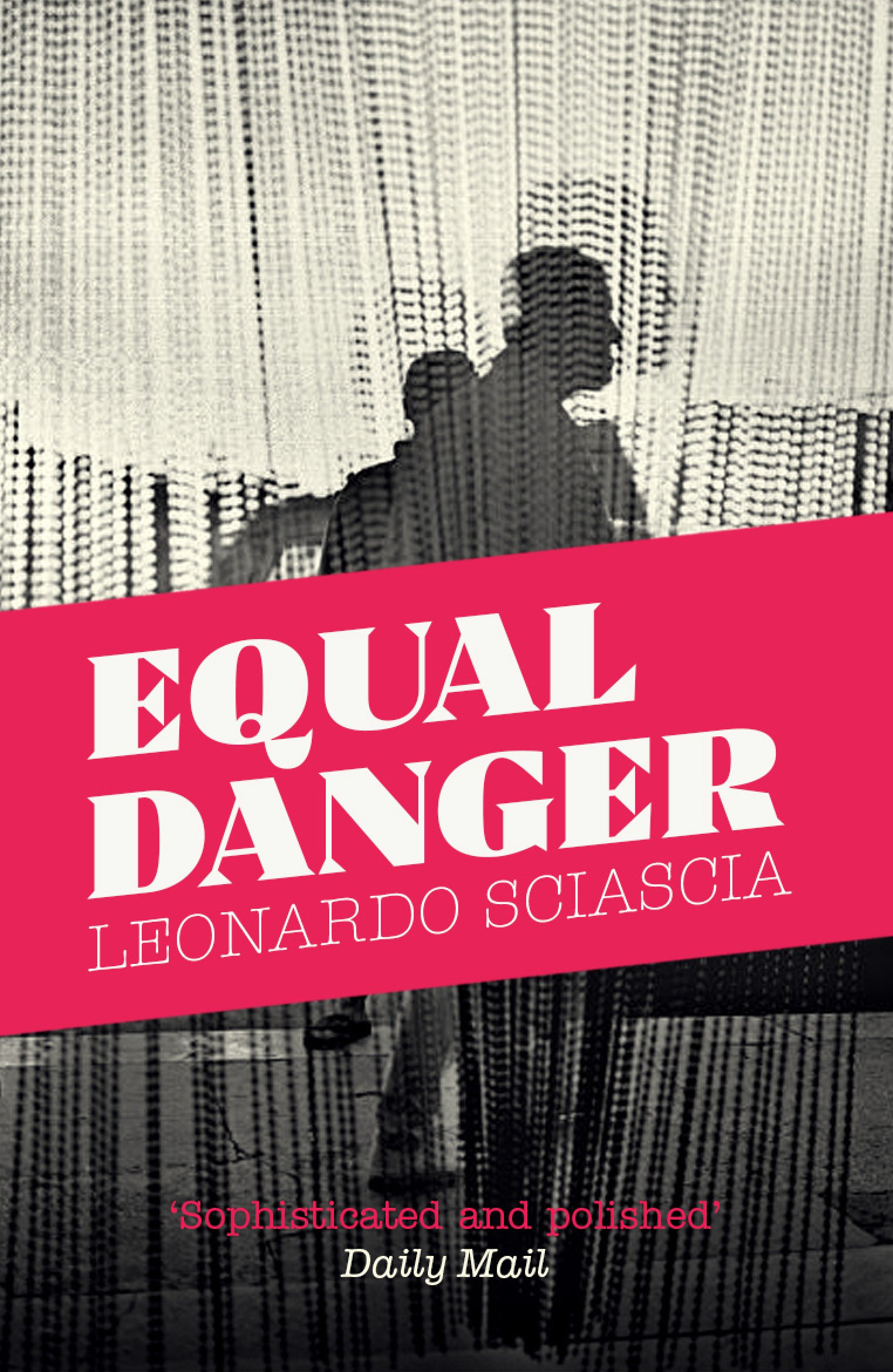 Equal Danger by Leonardo Sciascia (Paperback Book)