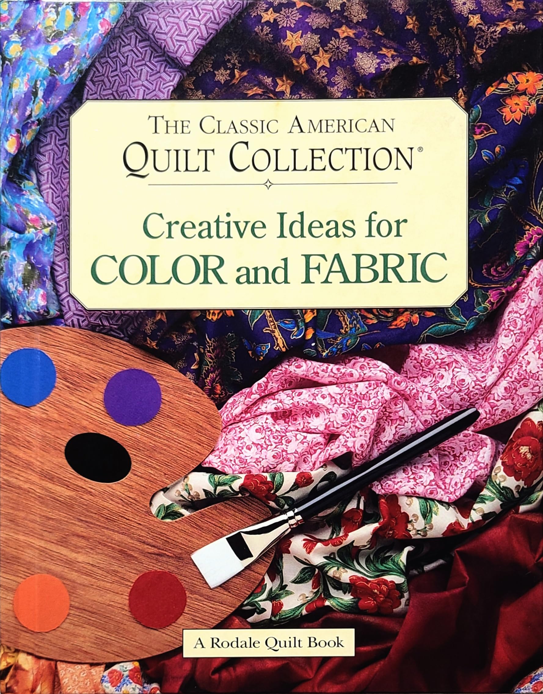 Creative Ideas for Color and Fabric Mckelvey, Susan