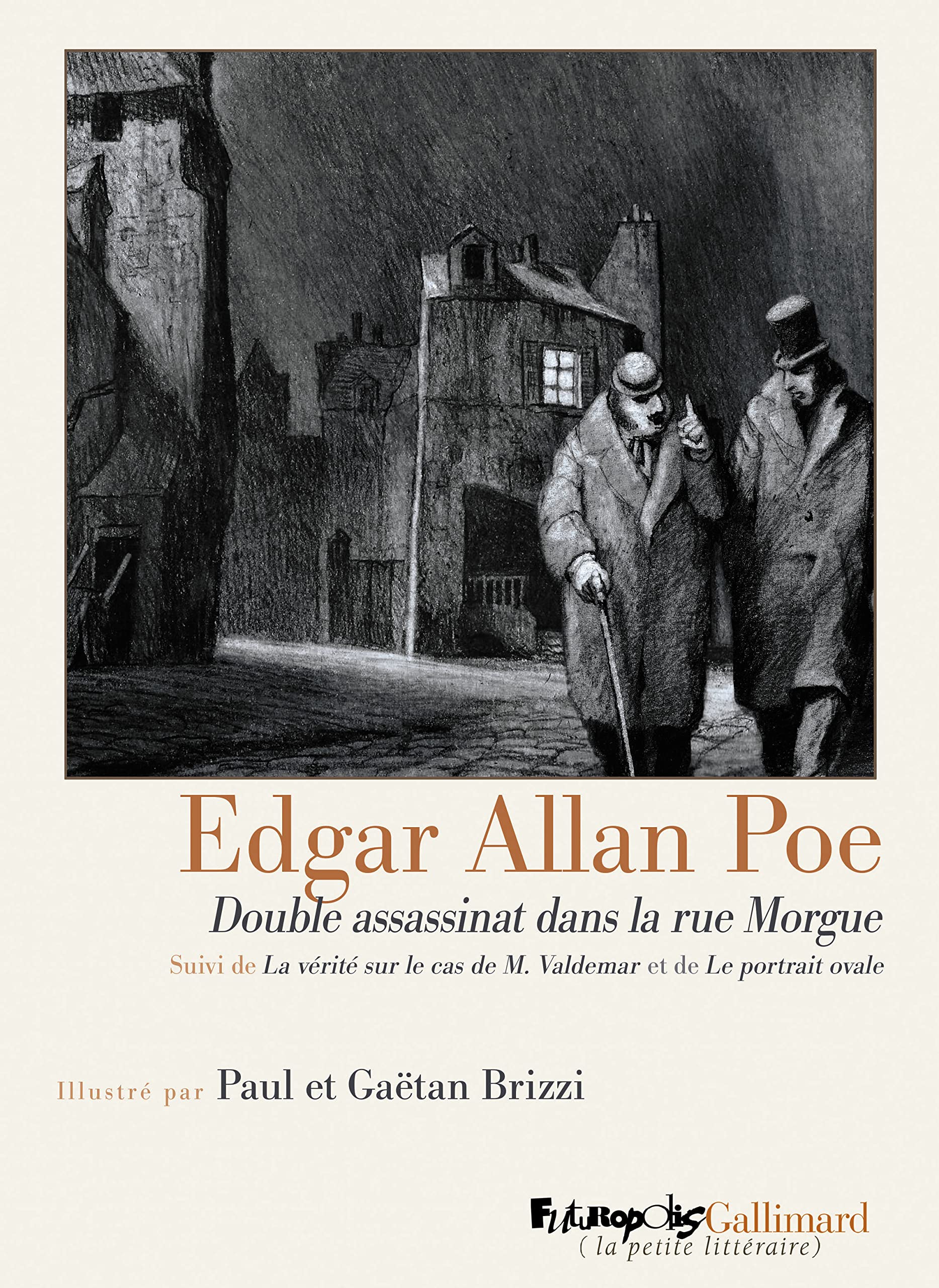 Double assassinat dans la rue Morgue/La vérité sur le cas de M. Valdemar/Le portrait ovale: Suivi de La vérité sur le cas de M. Valdemar et de Le portrait oval