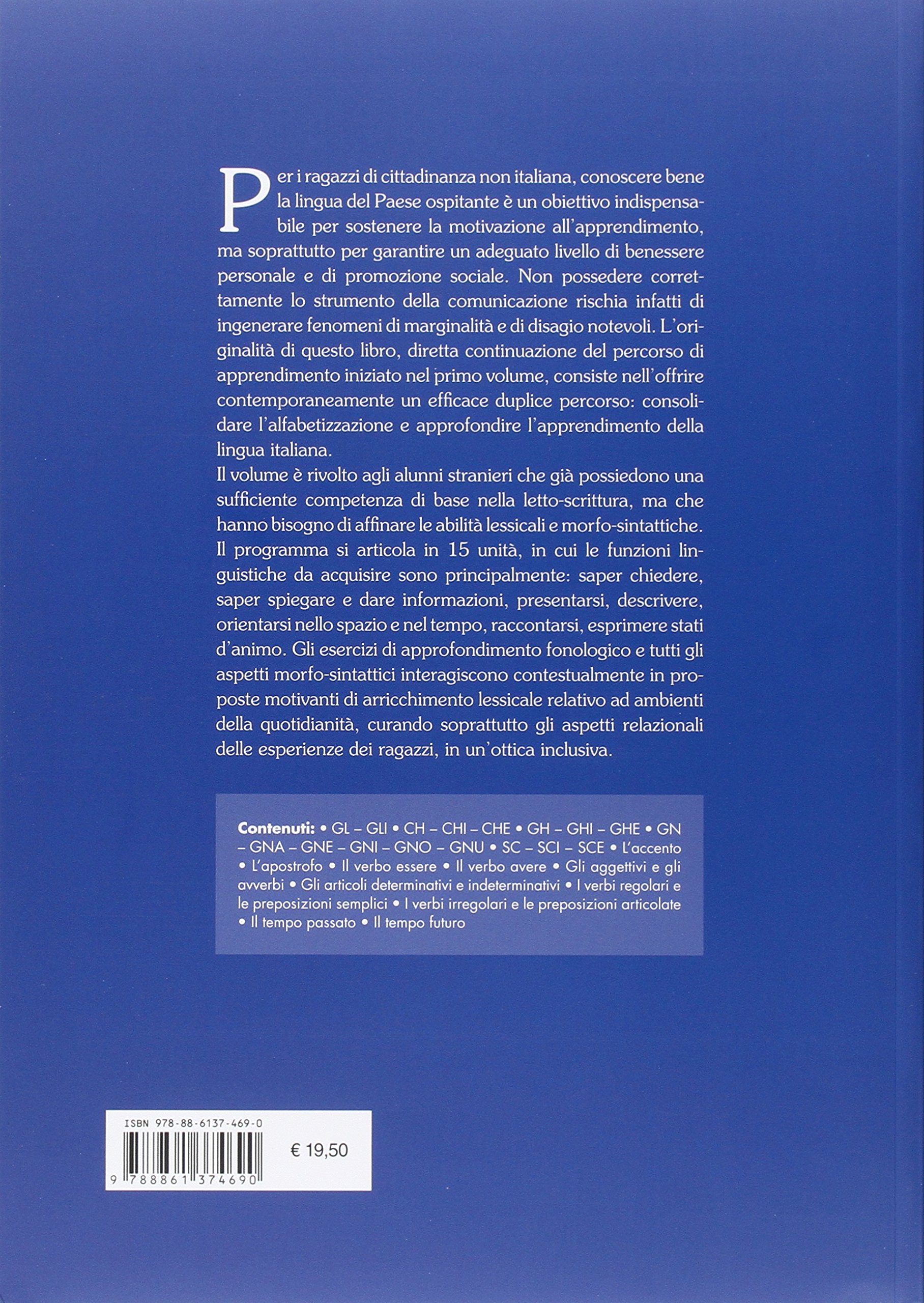 Benvenuto in classe!. Arricchimento lessicale e fondamenti di ortografia e grammatica per bambini stranieri (Vol. 2)