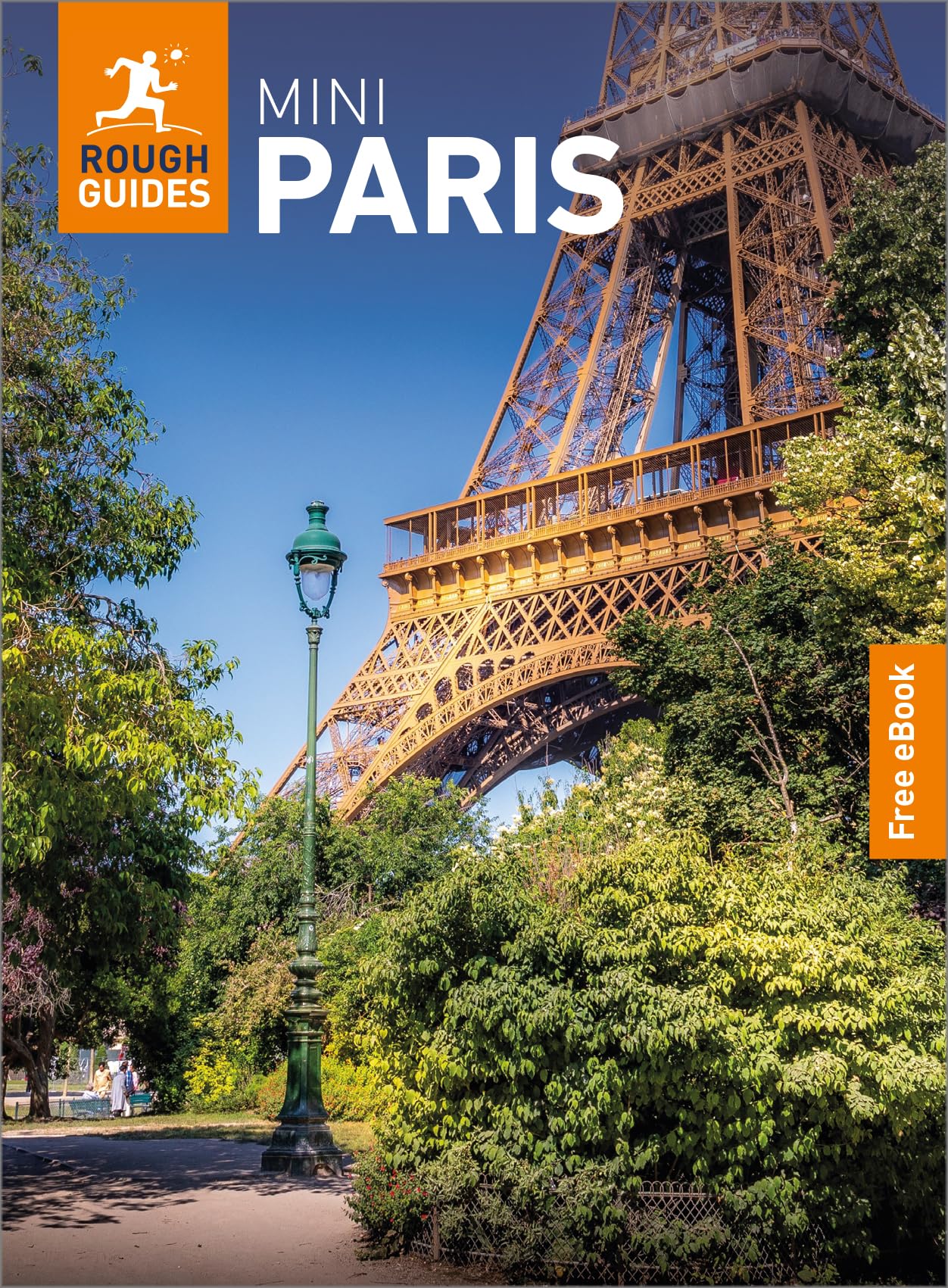 Rough Guides Mini Paris: Travel Guide with eBook by Daniel Stables