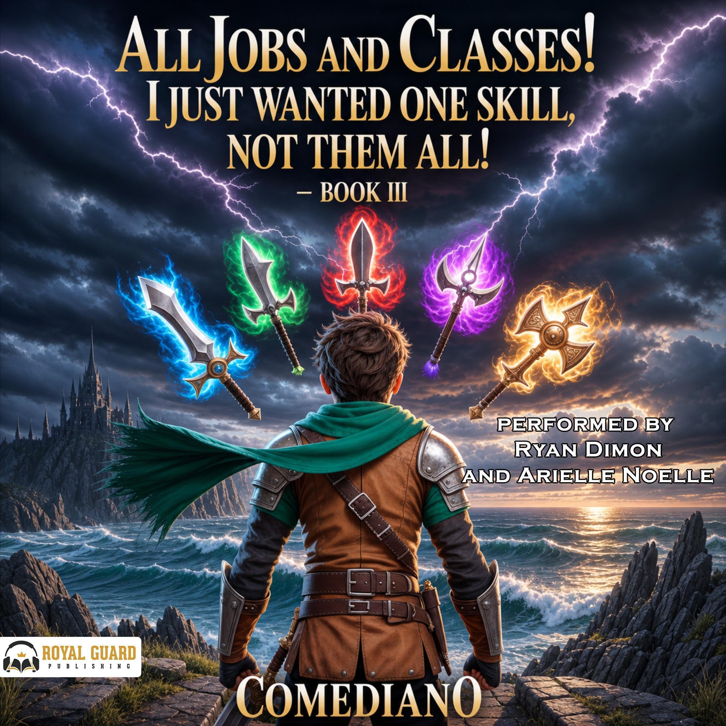 Cover art for All Jobs and Classes! I Just Wanted One Skill, Not Them All!: Book III