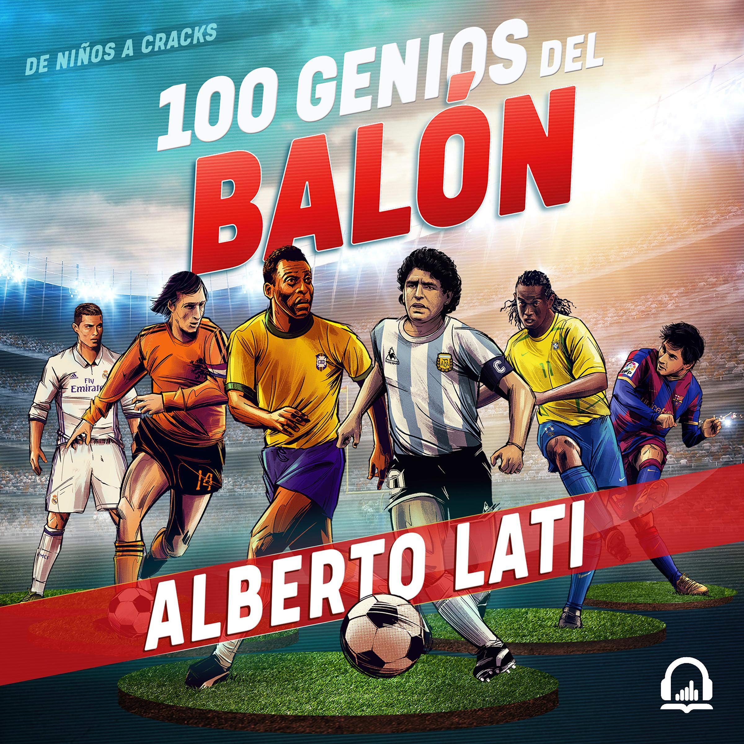 Cover art for 100 genios del balón [100 Soccer Geniuses]