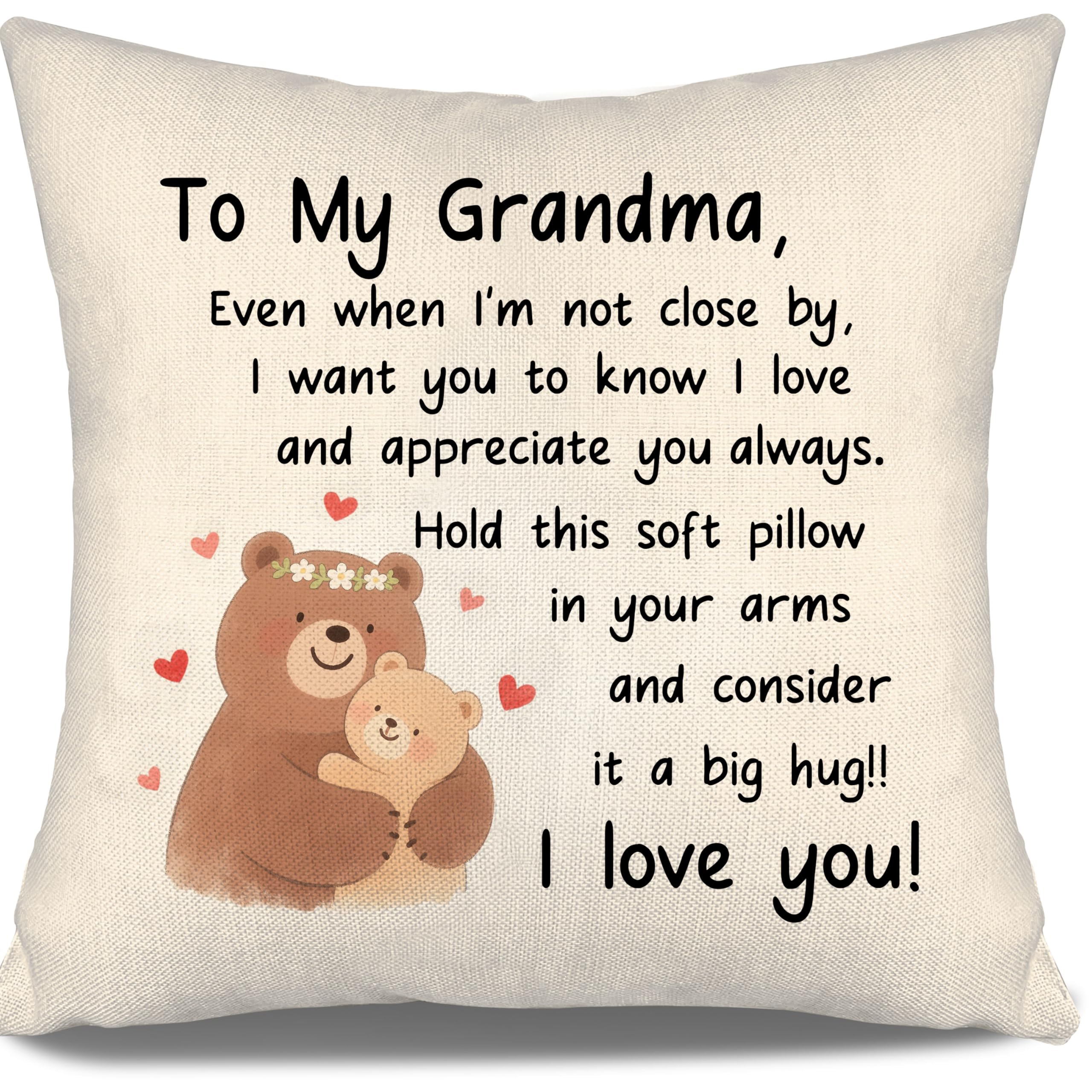Aosumin Grandma Cushion Cover Grandma Gift from Granddaughter Grandson Even When I'm Not Close By I Want You To Know I Love And Appreciate You Always Grandmother Birthday Mother's Day