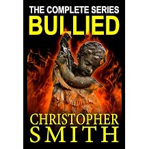The Bullied Series Box Set