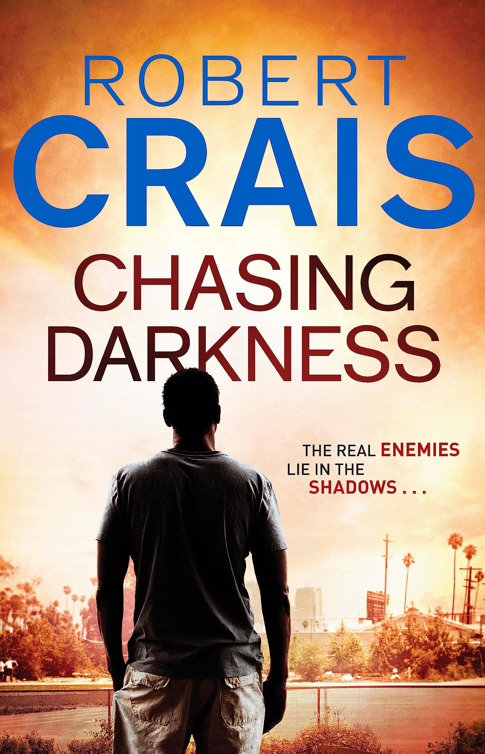 Robert Crais - Chasing Darkness - Paperback