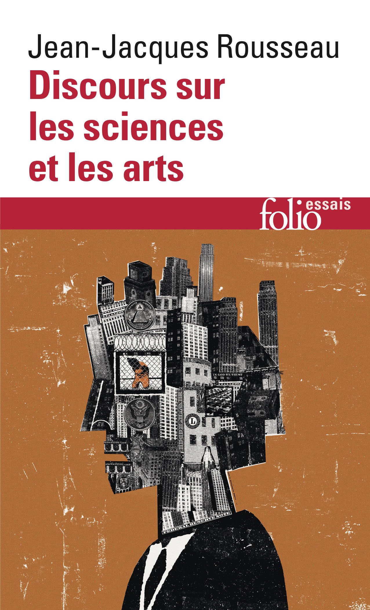 Discours Sur Les Sciences ET Les Arts: A32968 (Folio Essais)