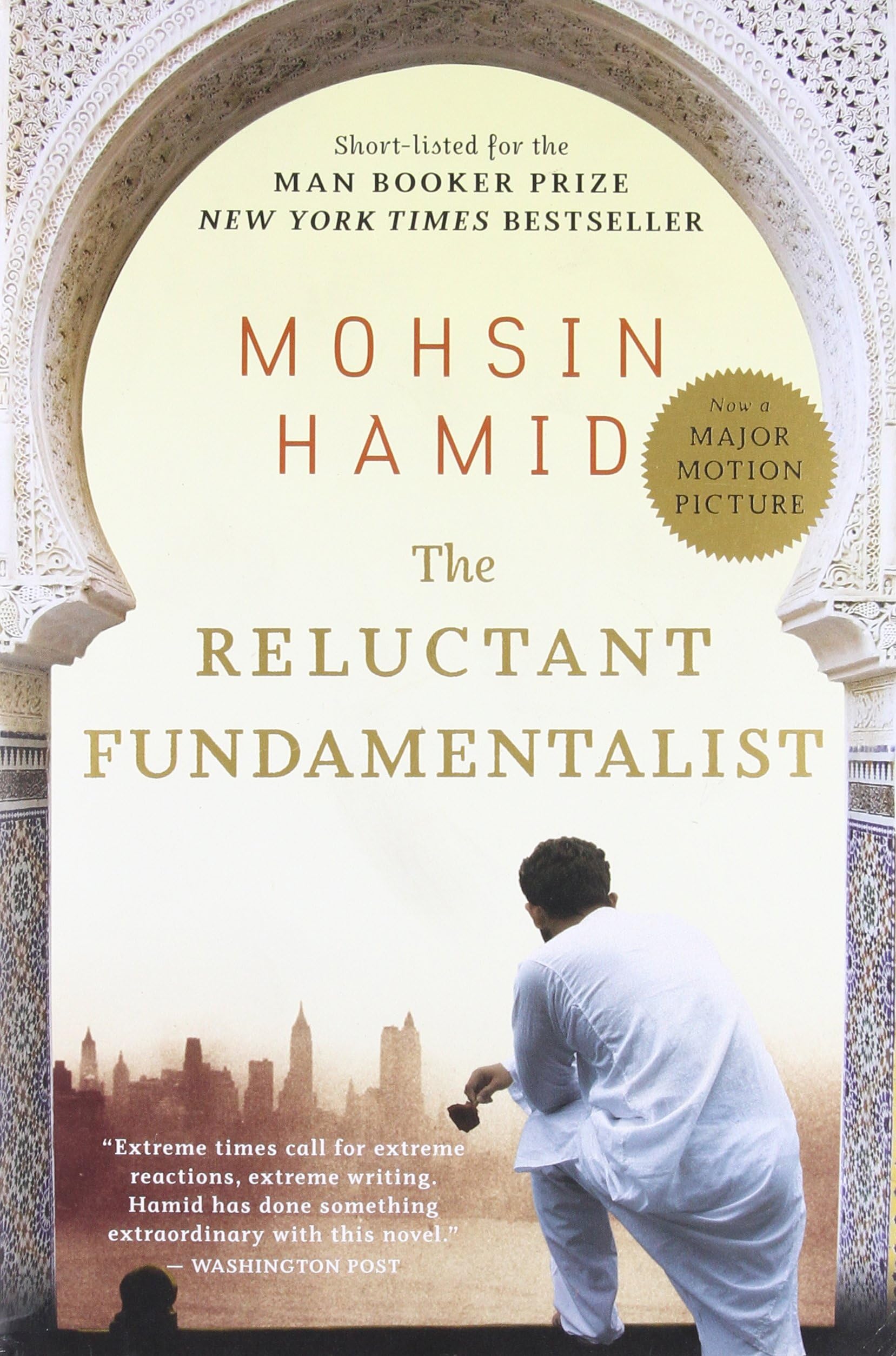 The Reluctant Fundamentalist by Mohsin Hamid - Paperback
