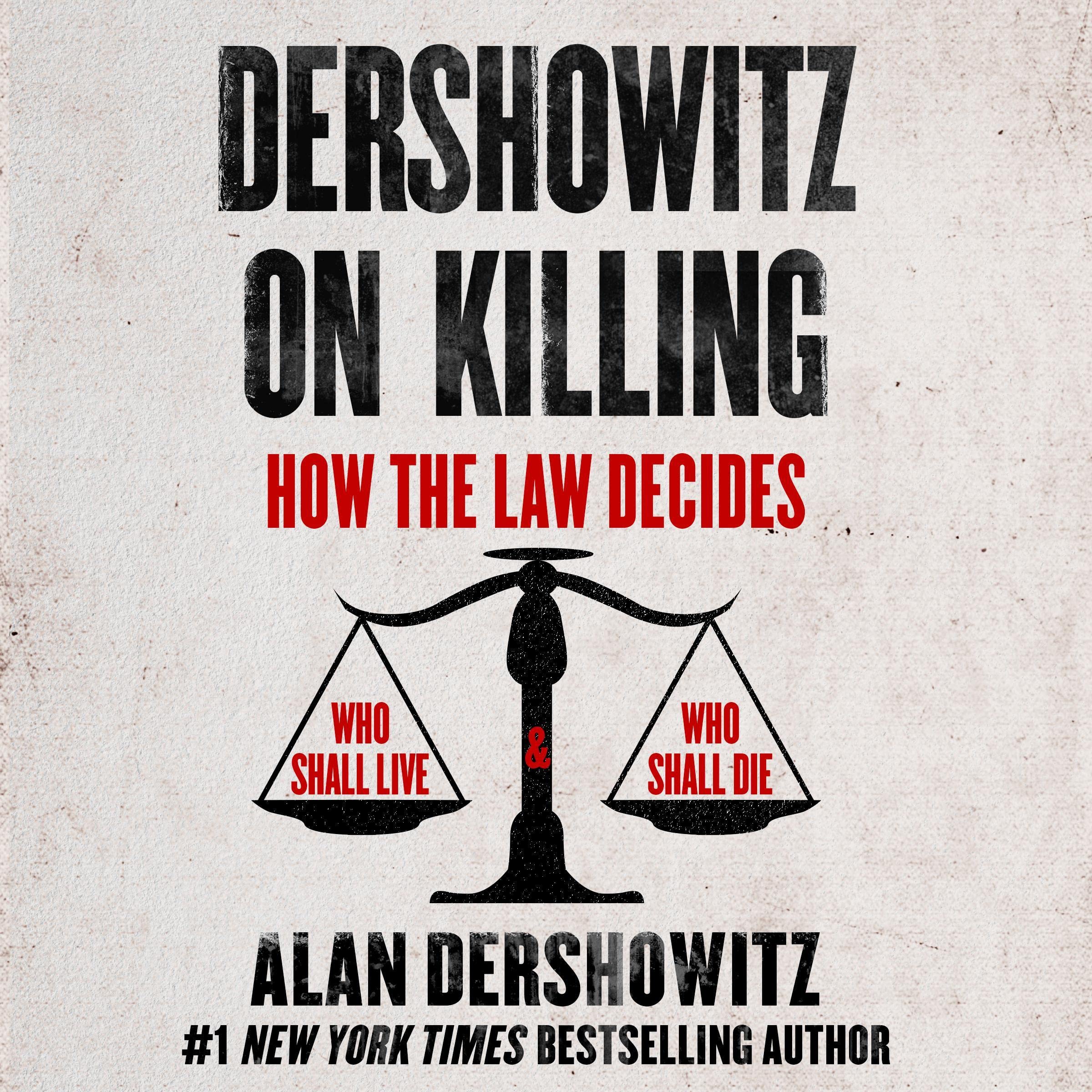 Dershowitz on Killing