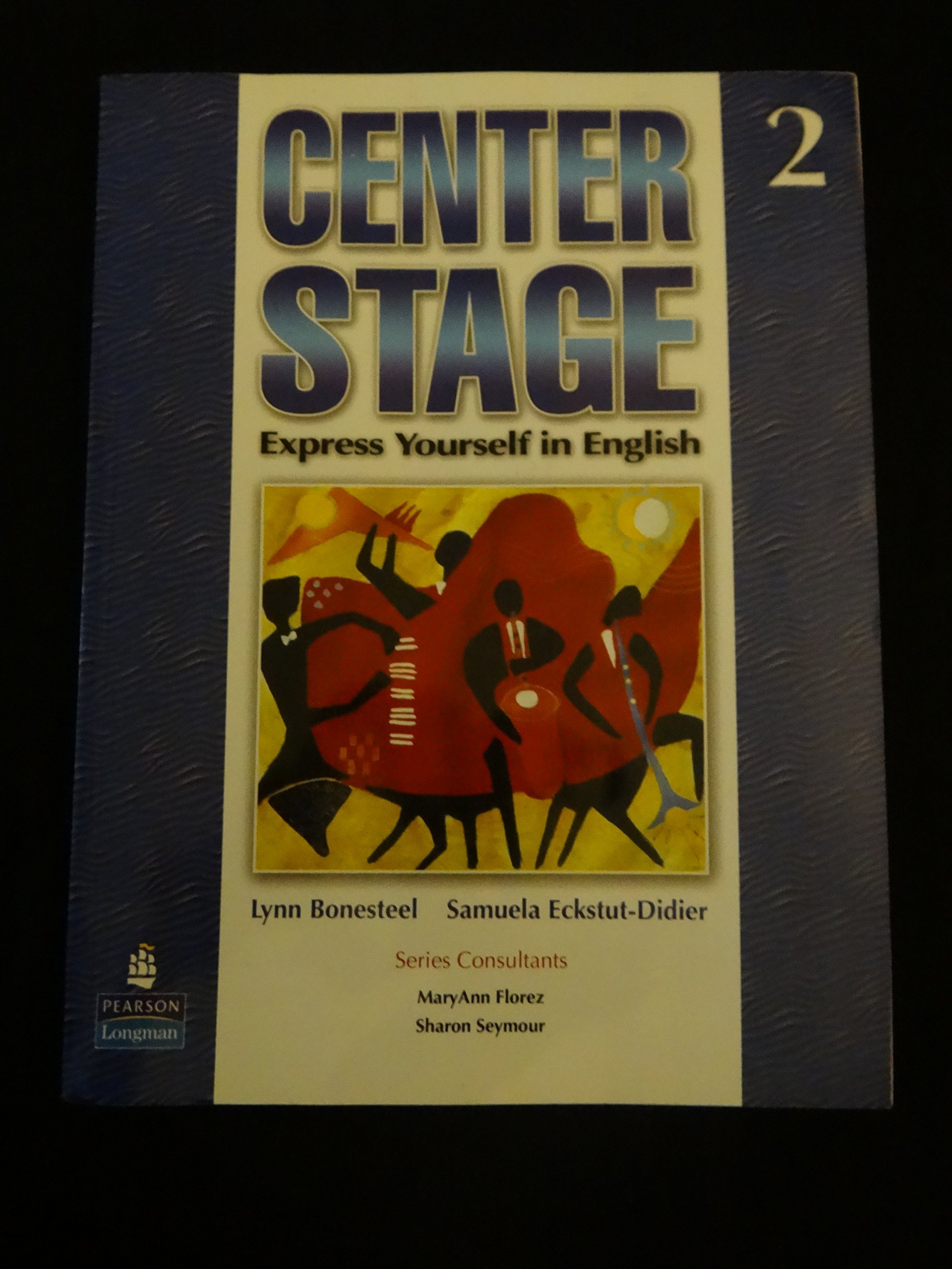 Center Stage 2 Student Book 1st Edition