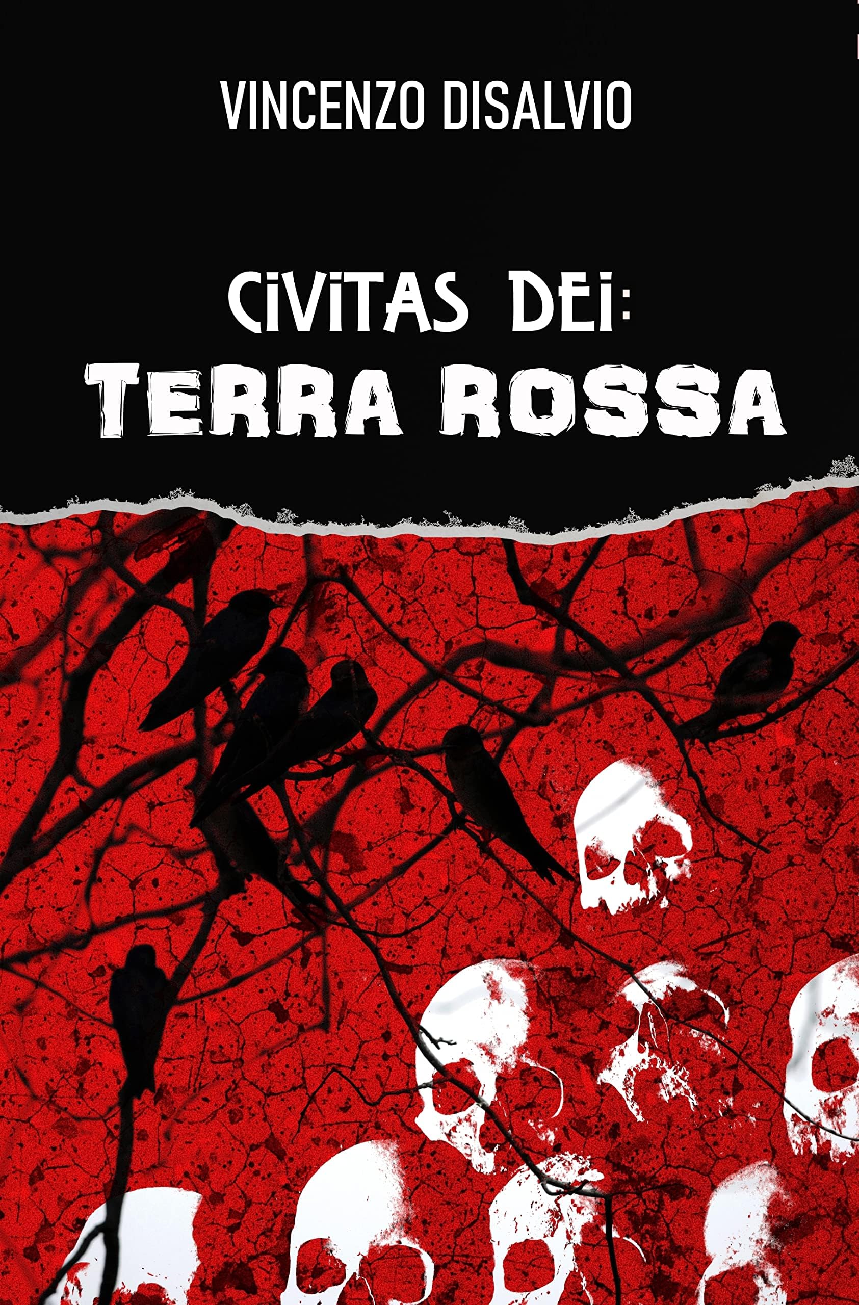 Terra Rossa: (Civitas Dei: Parte I) (Italian Edition)