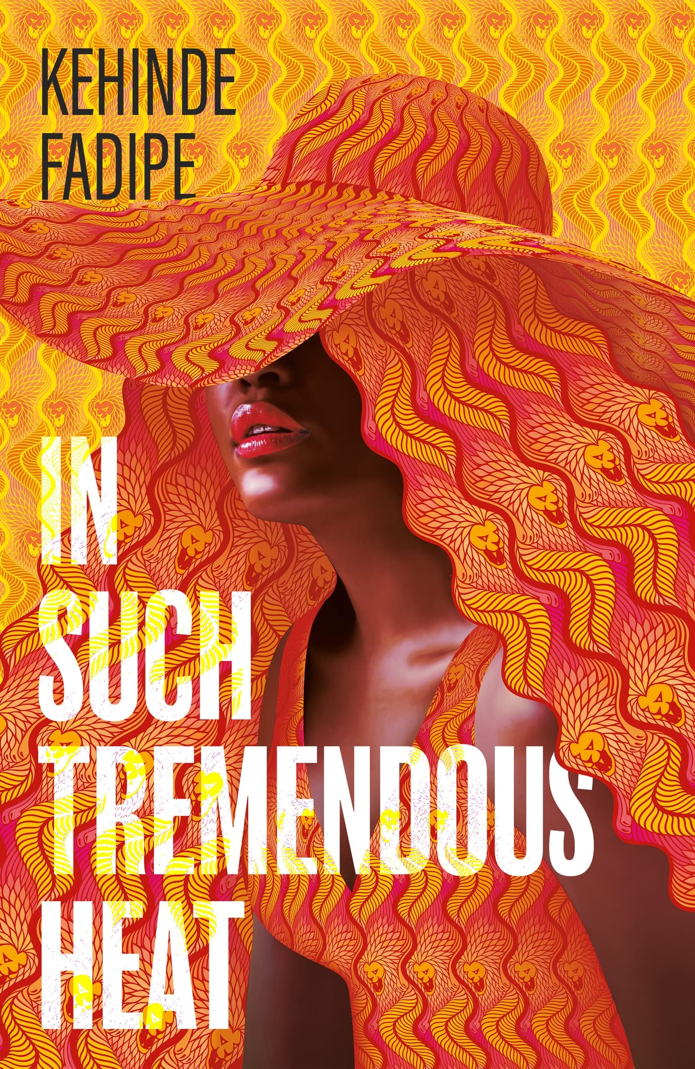 In Such Tremendous Heat A Read With Jenna Pick by Kehinde Fadipe (Hardback Book)