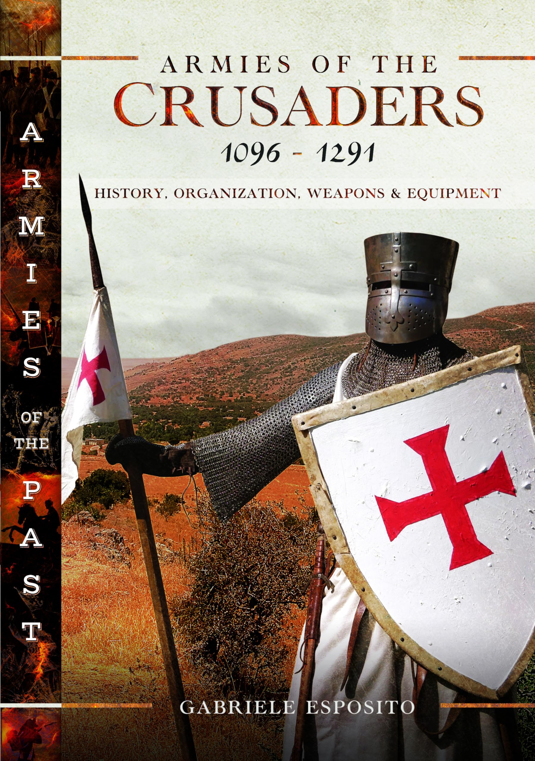 Armies of the Crusaders 10961291 by Gabriele Esposito HARDBACK 9781399067447