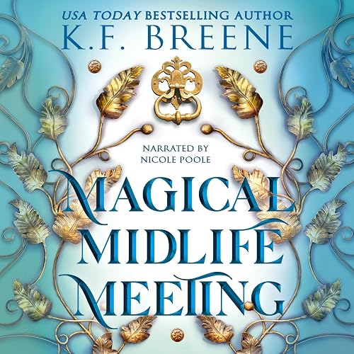 Magical Midlife Meeting: A Paranormal Women's Fiction Novel (Leveling Up, Book 5)