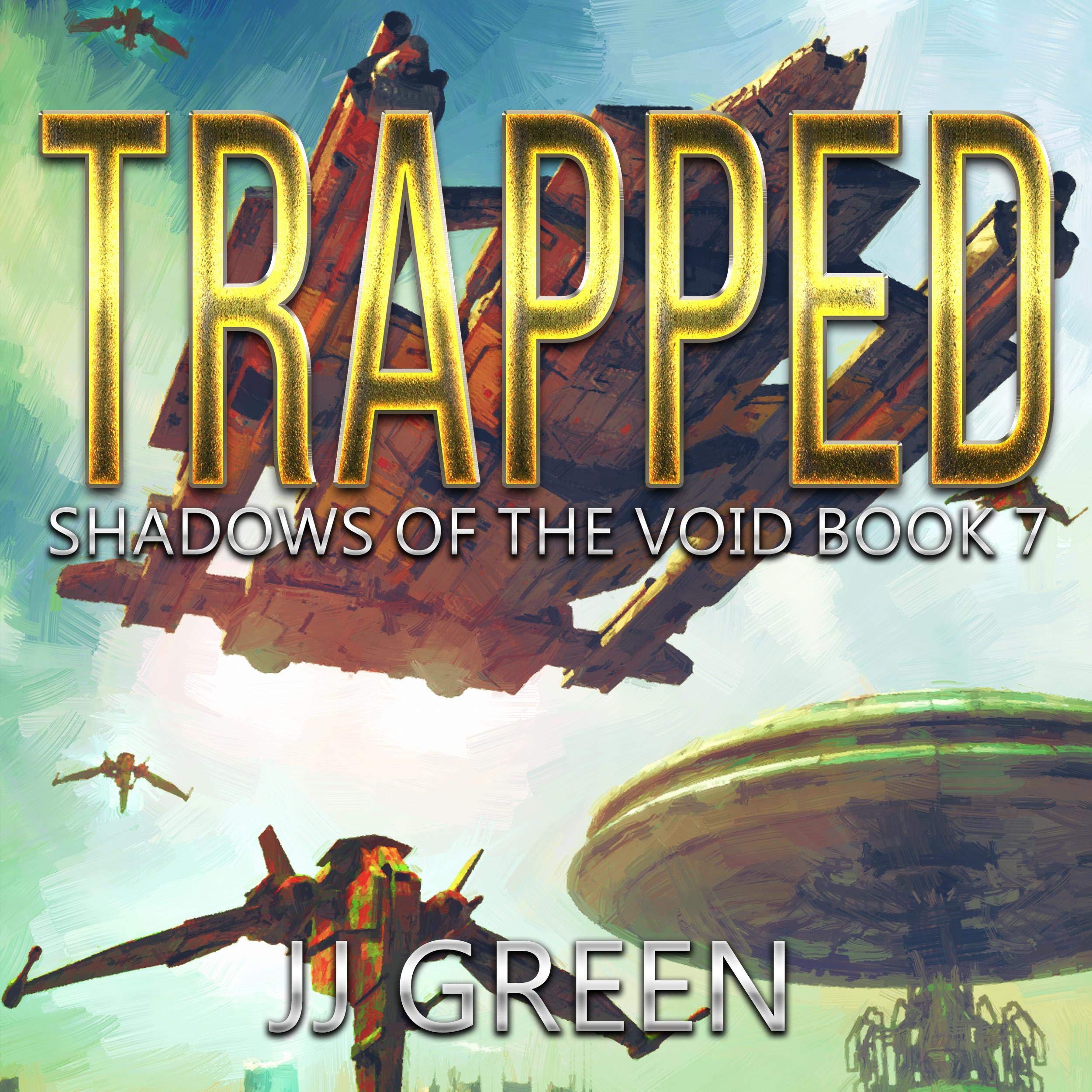 Cover art for Trapped: Shadows of the Void, Book 7