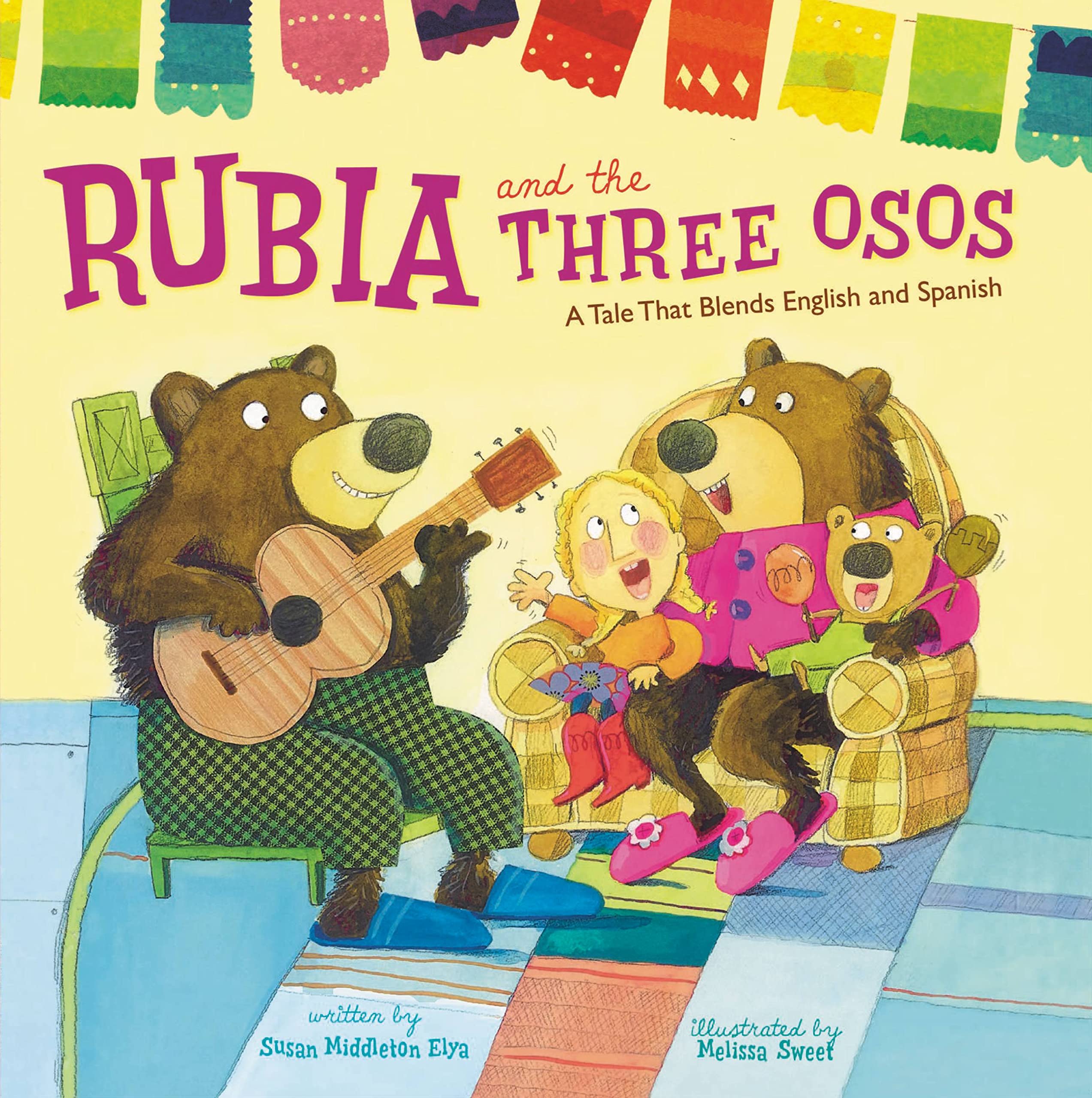 Rubia and the Three Osos: A Tale That Blends English and Spanish
