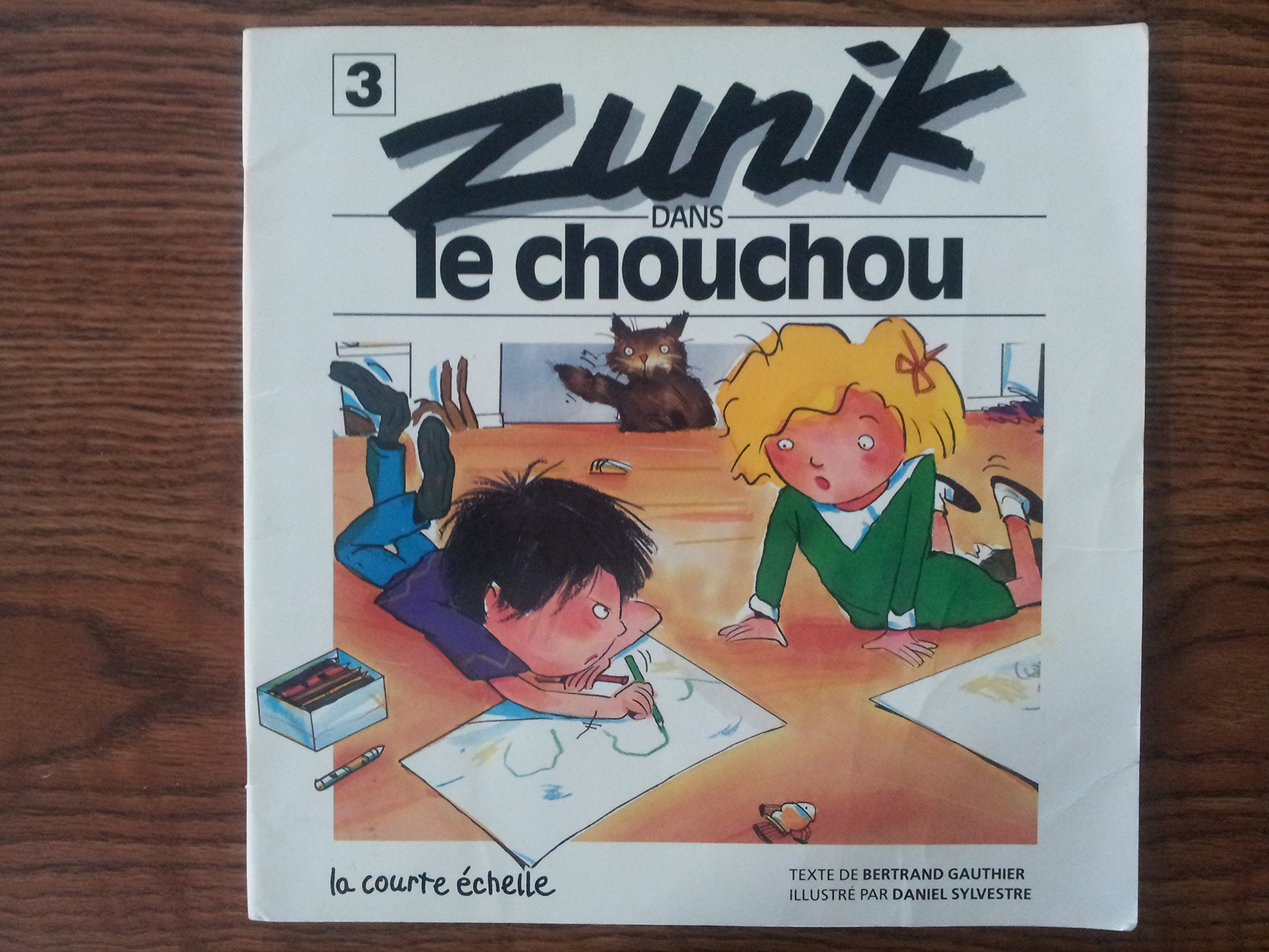 Zunik dans: le chouchou #3 [Paperback] Gauthier,Bertrand