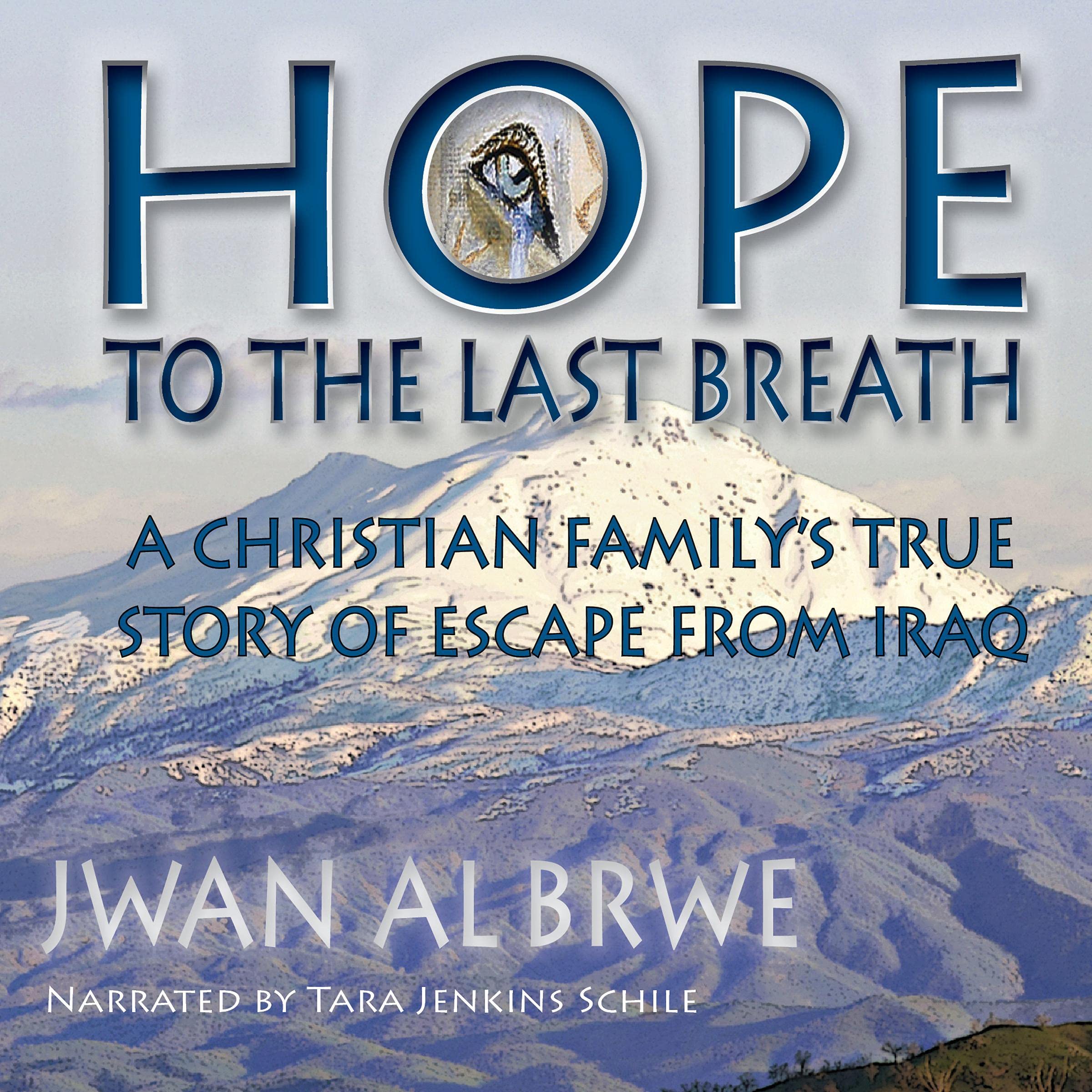 Hope to the Last Breath