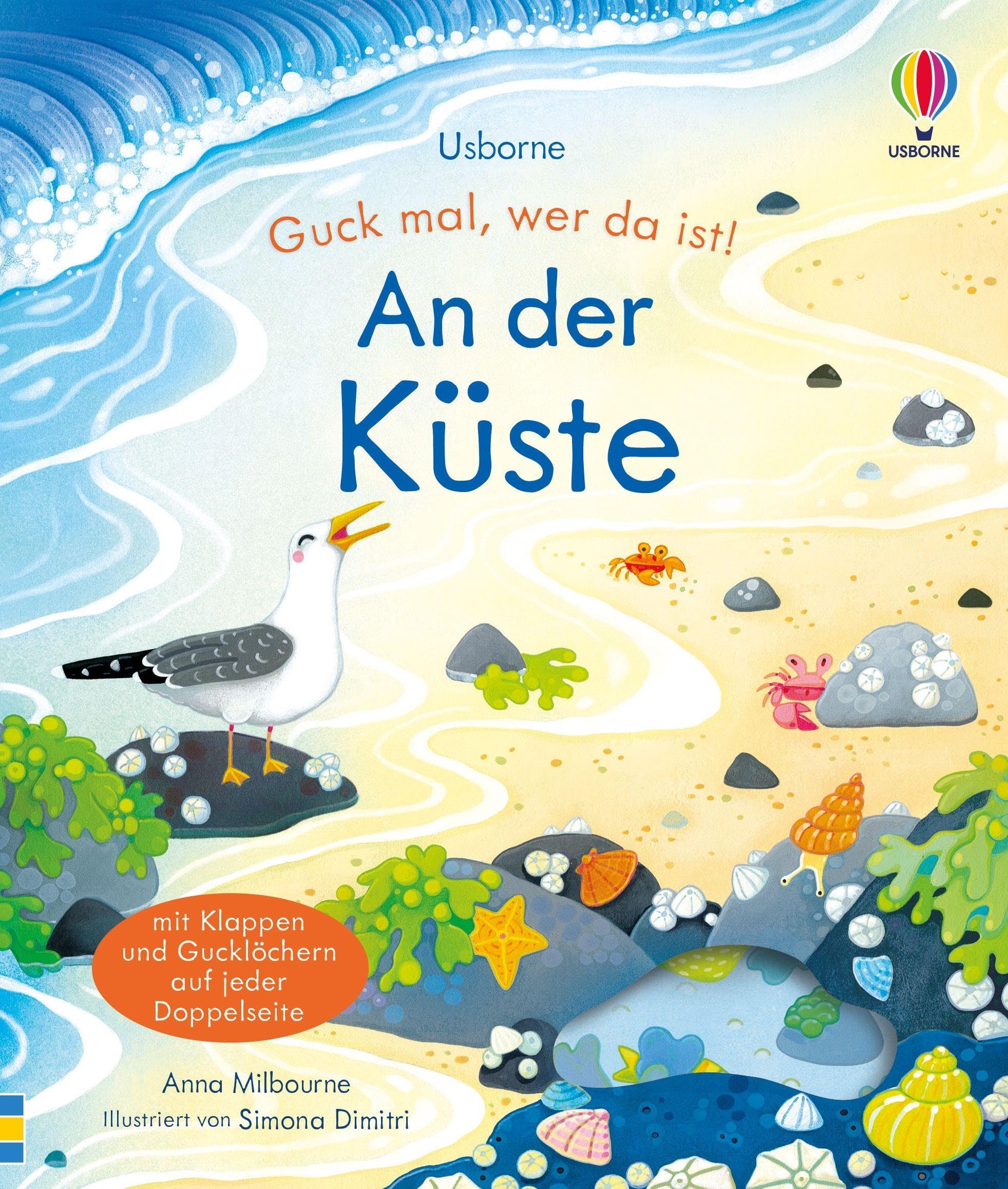 Guck mal, wer da ist! An der Küste: mit Klappen und Gucklöchern auf jeder Doppelseite – kindgerechtes Sachbilderbuch über die Lebensräume am Ufer der ... ab 3 Jahren (Guck-mal-wer-da-ist-Reihe)