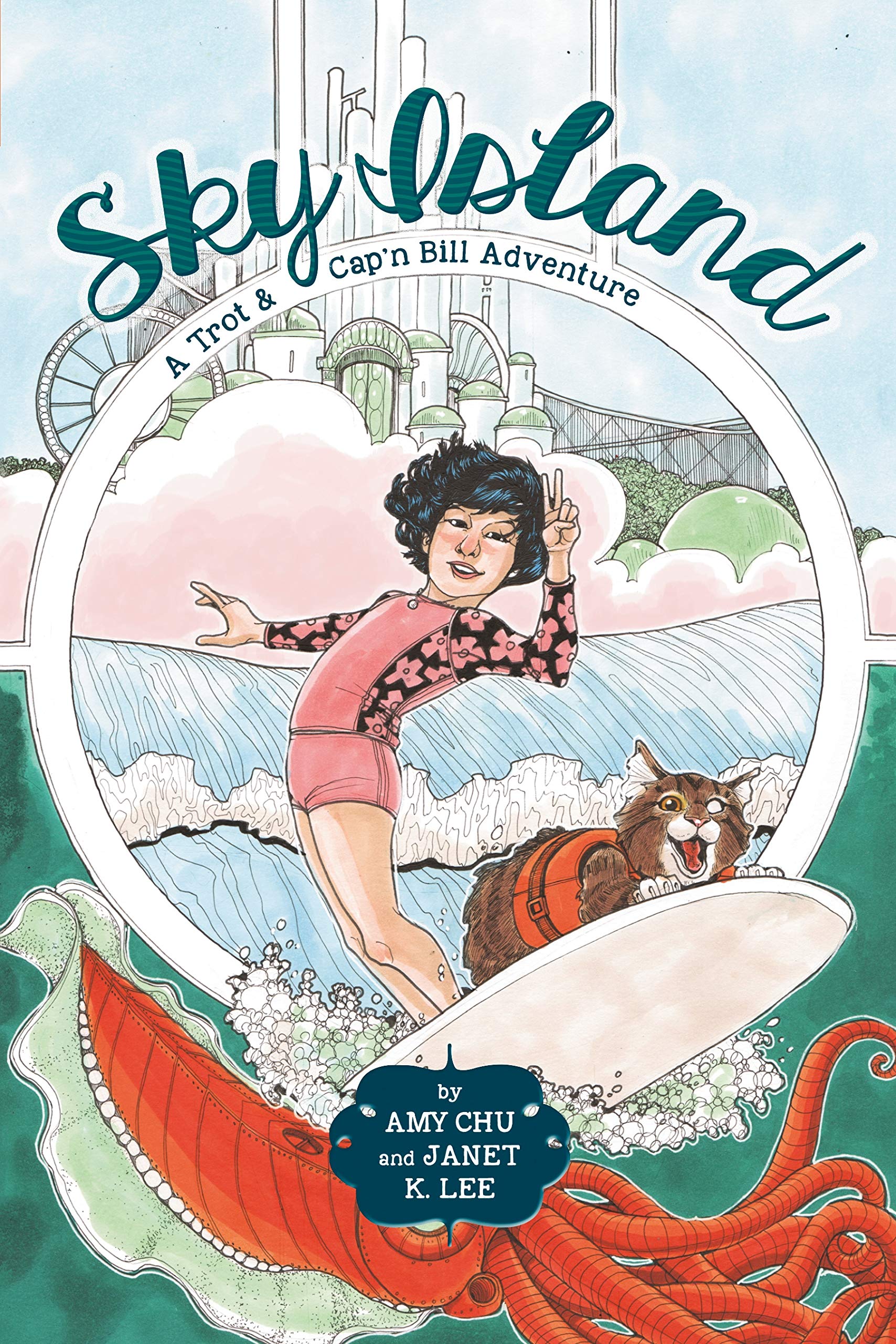 Sky Island (A Trot & Cap'n Bill Adventure)