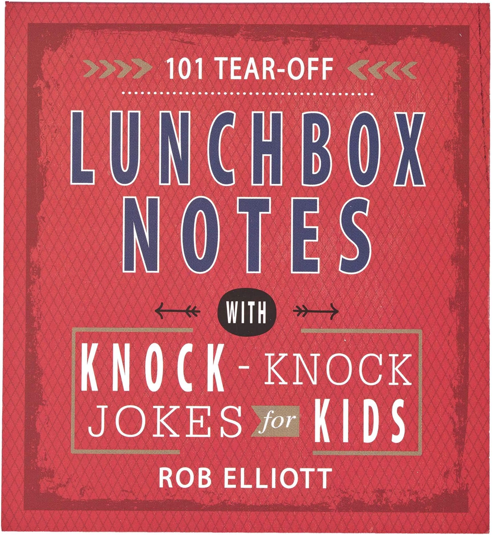 101 Tear-Off Lunchbox Notes with Knock-Knock Jokes for Kids, Funny Inspirational Encouragement for Kids, Space to Write Personal Message