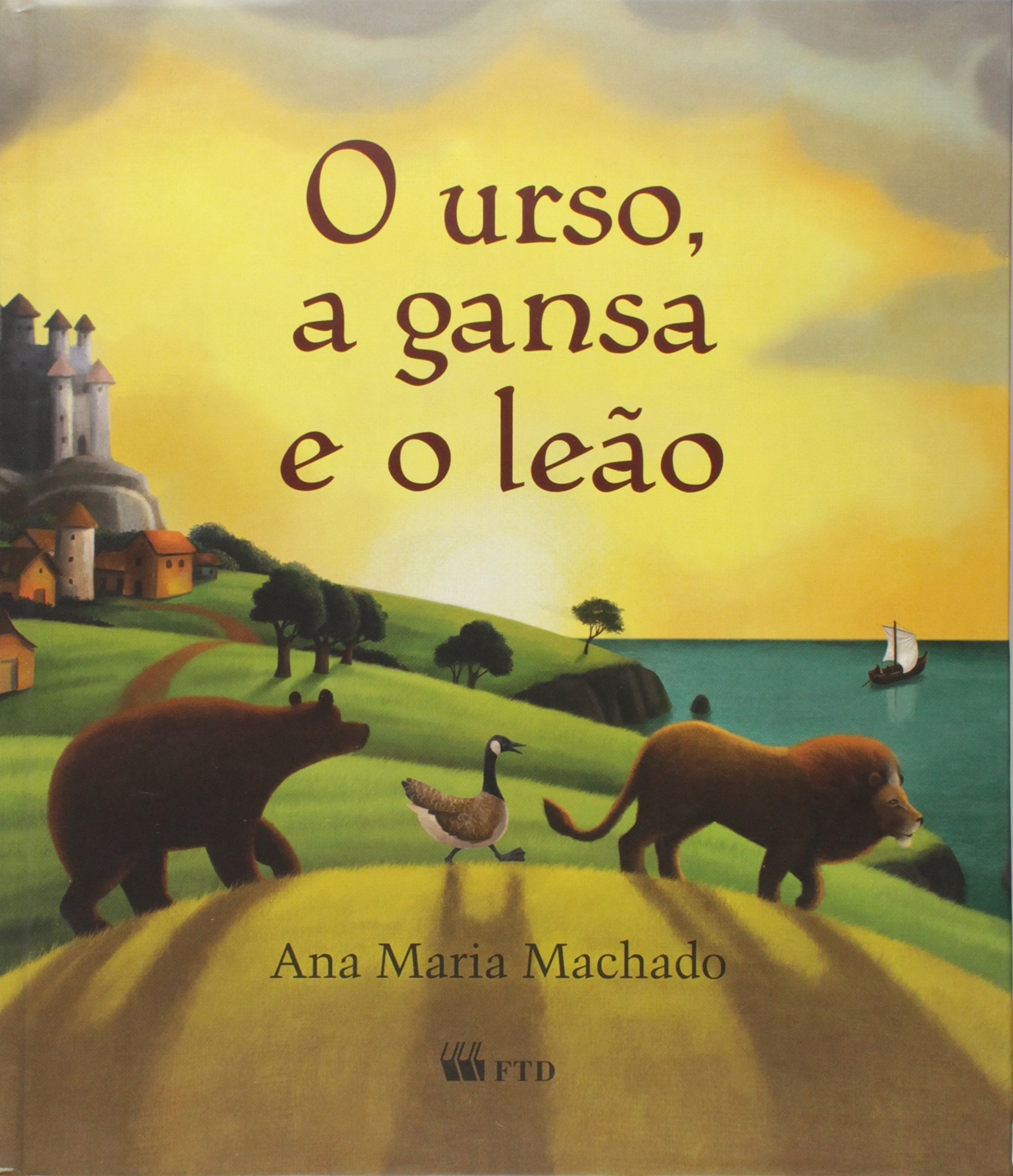 O urso, a gansa e o leão