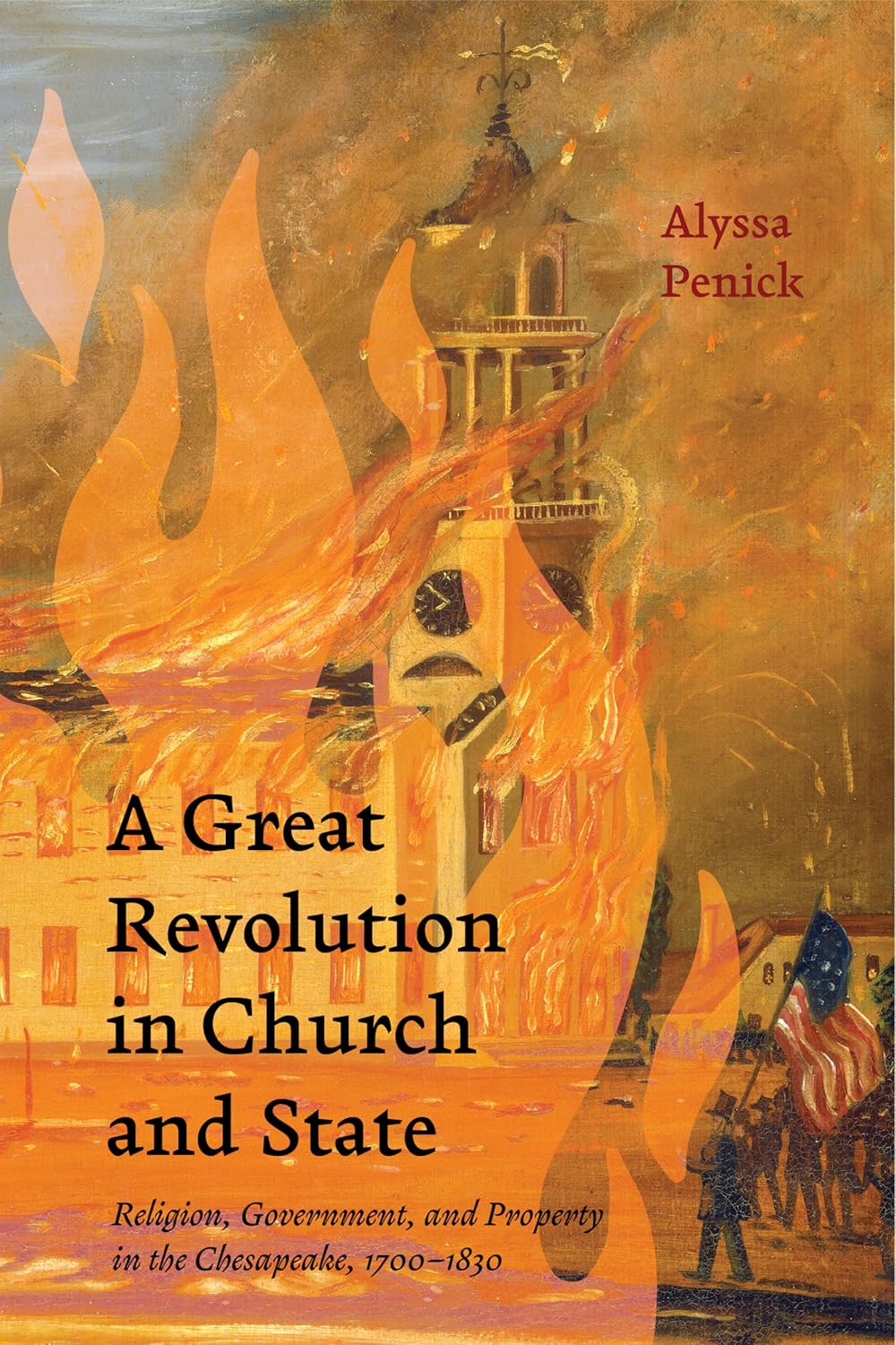 A Great Revolution in Church and State: Religion, Government, and Property in the Chesapeake, 1700-1830 (The Revolutionary Age)      Paperback – October 22, 2026