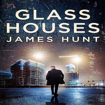 Glass Houses Audiobook by James Hunt episode artwork