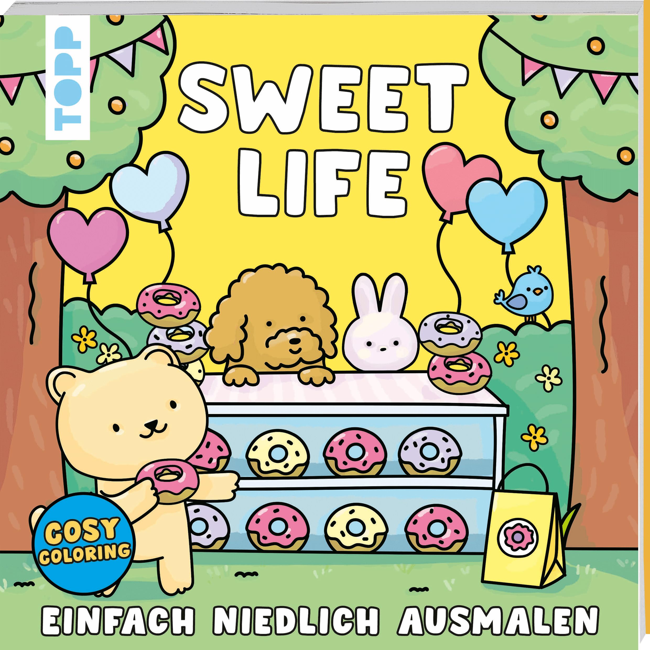 Cosy Coloring - Sweet Life: Einfach niedlich ausmalen