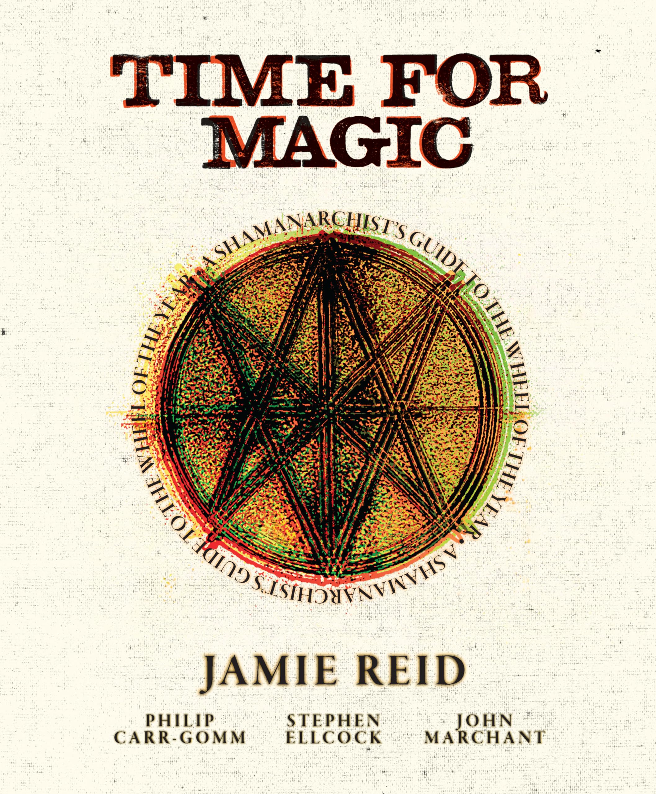 Wheel of the Year livre inspirant Shamanarchist's Guide magie de l'âme