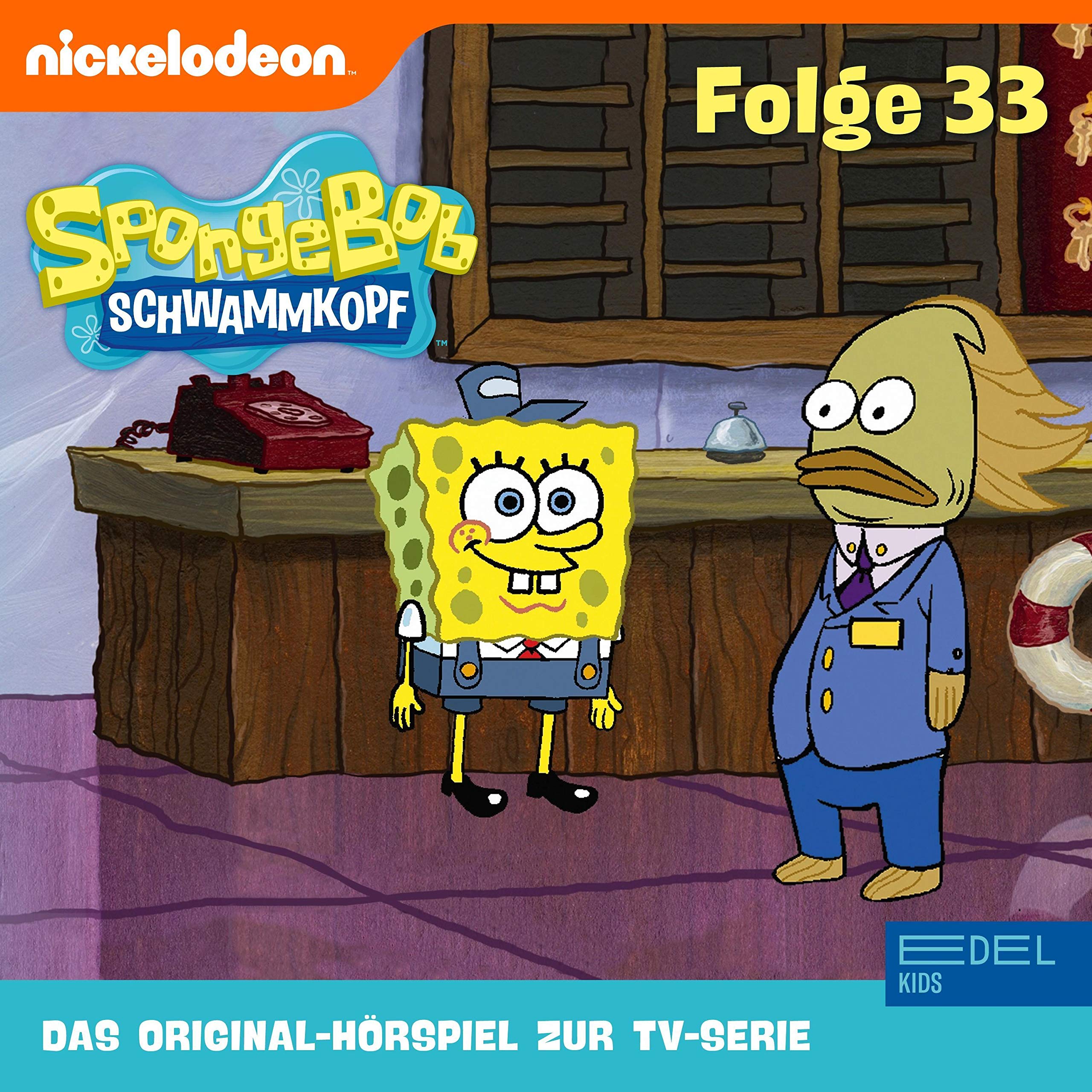 Cover art for SpongeBob Schwammkopf 33. Das Original-Hörspiel zur TV-Serie