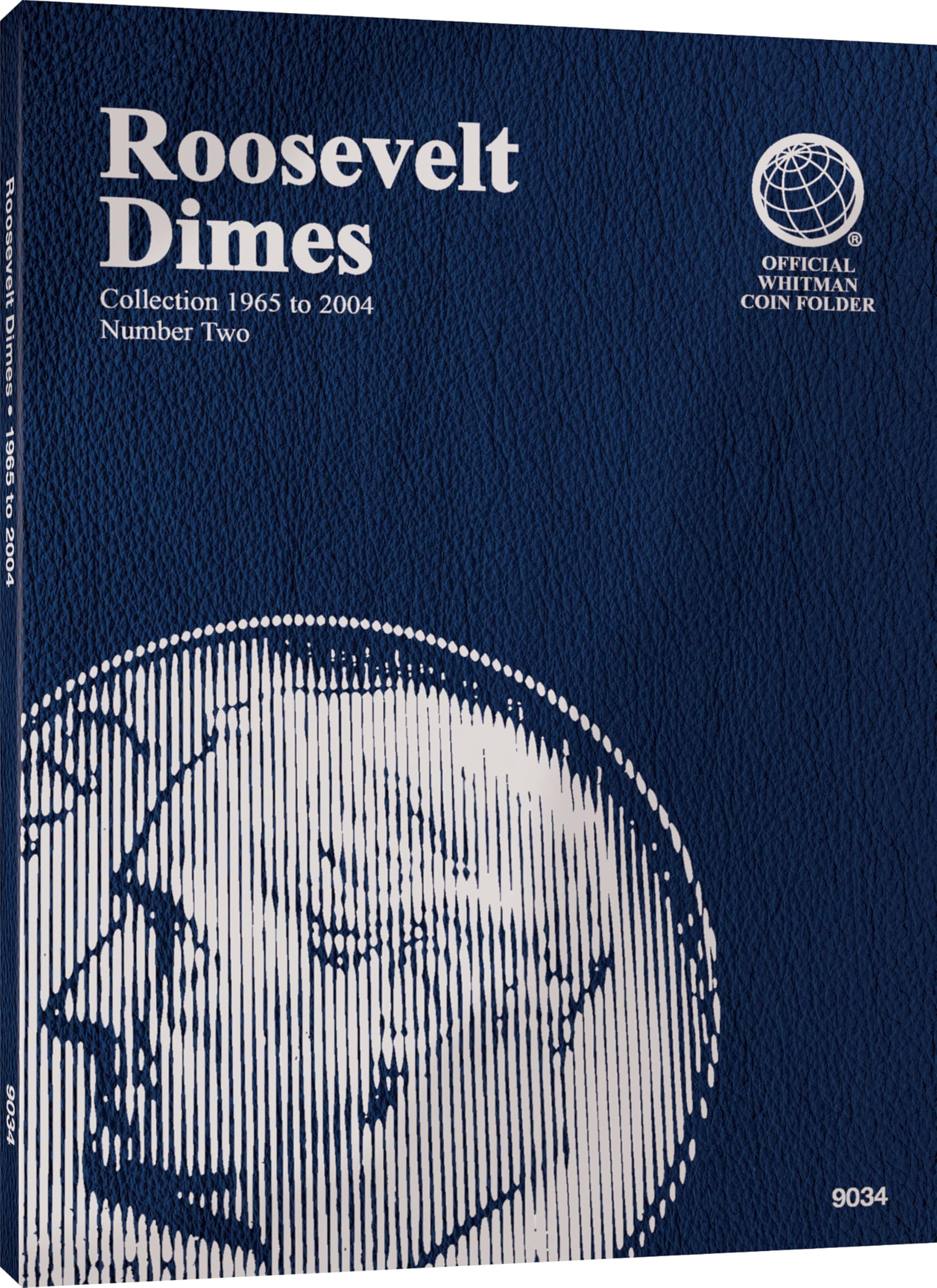Roosevelt Dimes: 1965-2004 - Whitman Coin Folder (Official Whitman Coin Folder) Hardcover – February 1, 1990