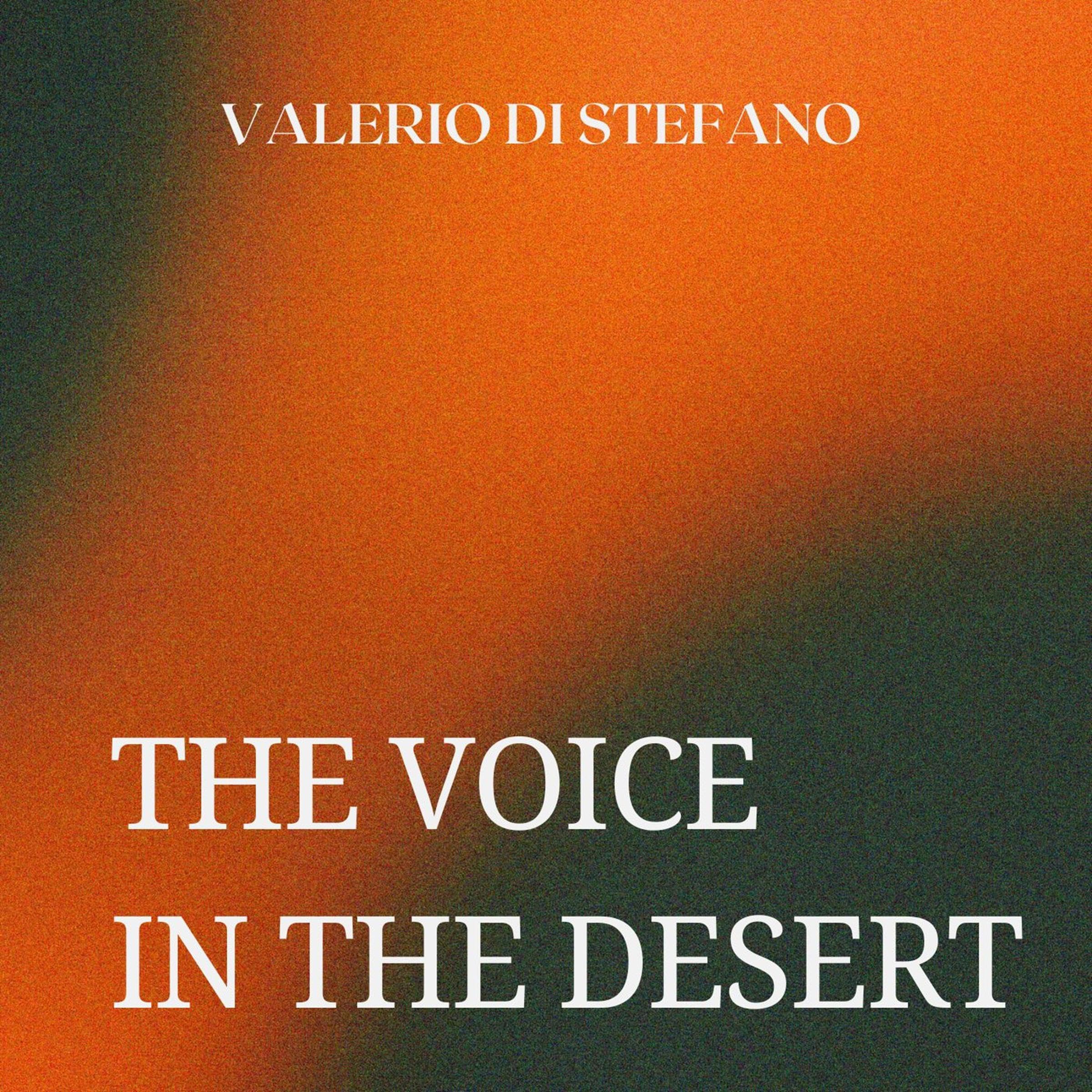 The Voice in the Desert
