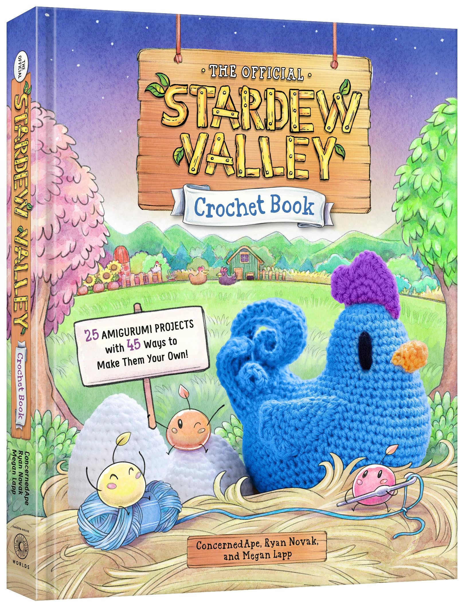 The Official Stardew Valley Crochet Book: 25 Amigurumi Projects with 45 Ways to Make Them Your Own!